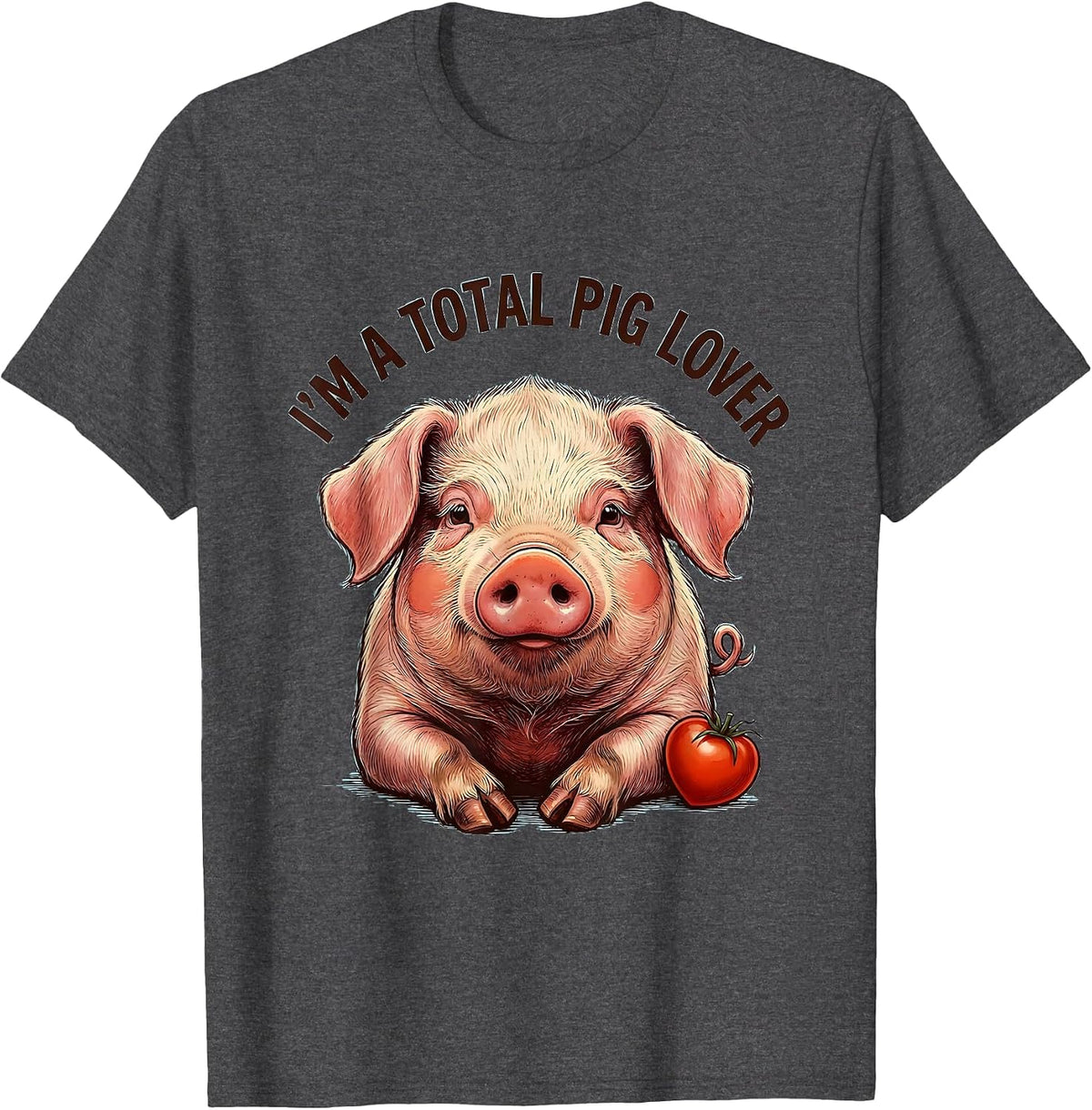 Men's I’m A Total Pig Lover Funny Pig Portrait Farm Animal Lover T-Shirt - Dark Heather Grey