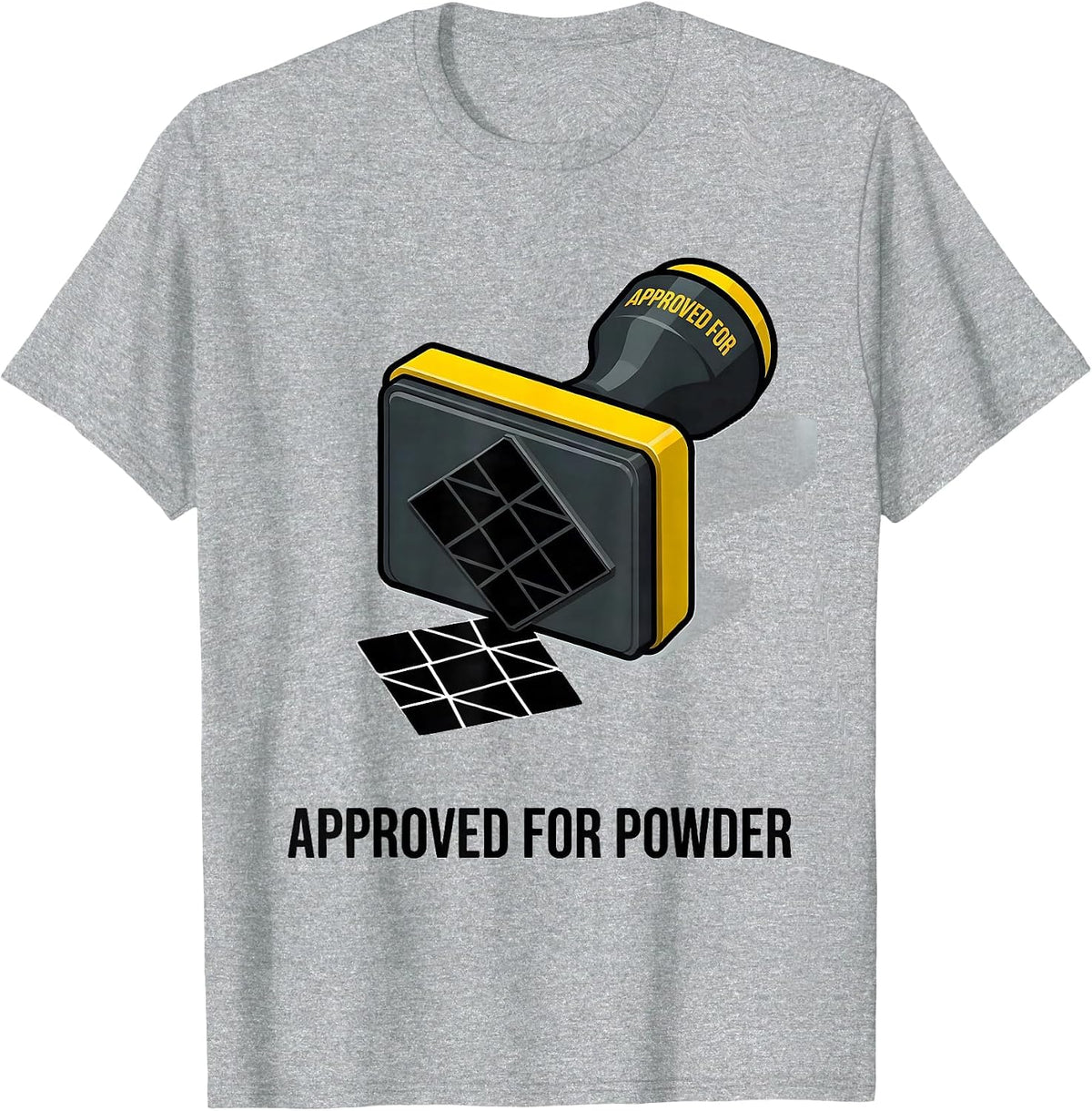 Men's Approved For Powder Funny Ski Snowboarder Gift T-Shirt - Heather Grey