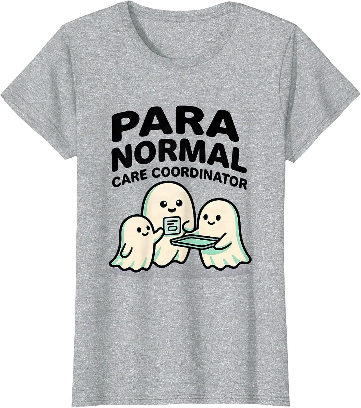 Para Normal Care Coordinator Cute Kawaii Ghost Paraeducator T-Shirt - Heather Grey