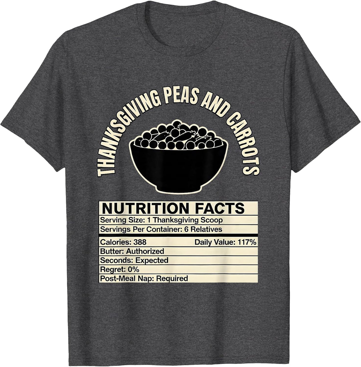 Men's Thanksgiving Peas and Carrots Nutrition Facts Holiday Humor T-Shirt - Dark Heather Grey