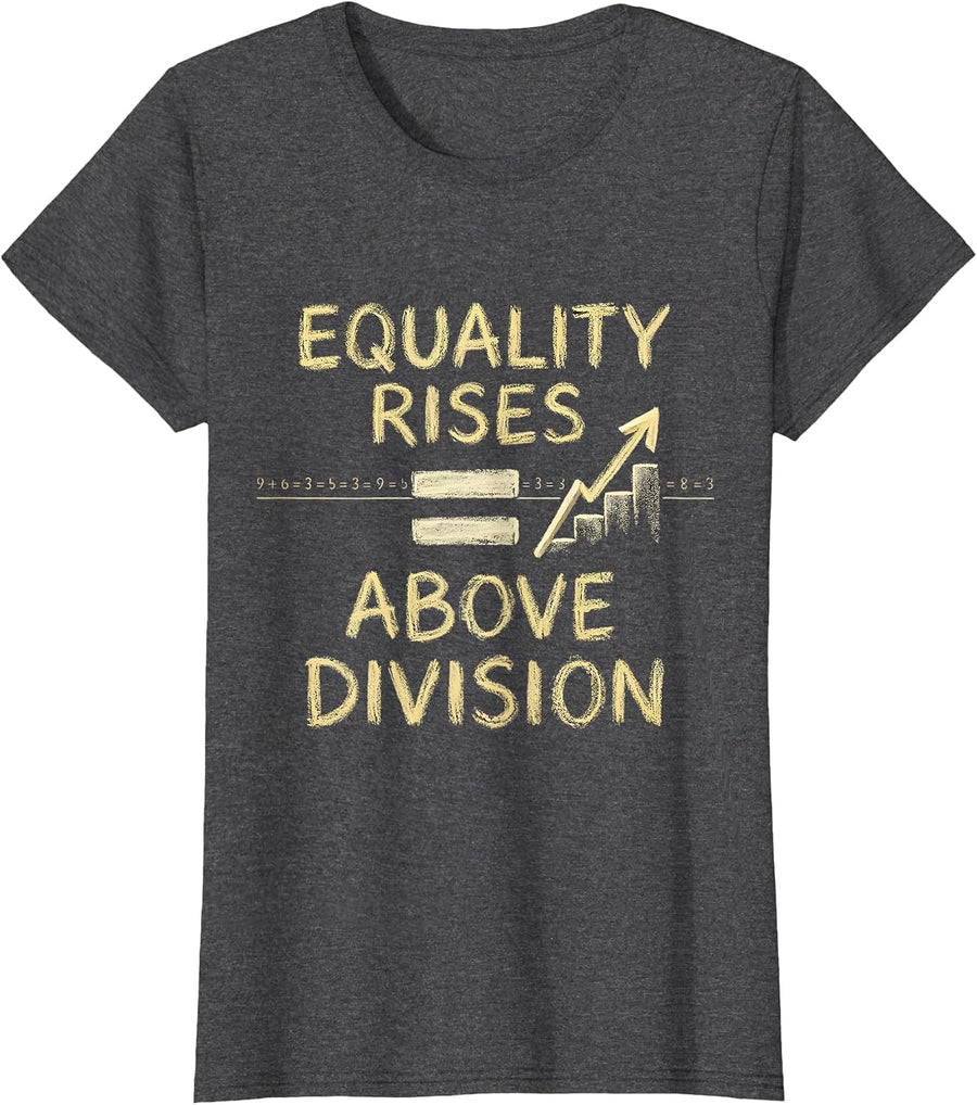 Women's Equality Rises Above Division Monochromatic Math Symbol T-Shirt - Dark Heather Grey