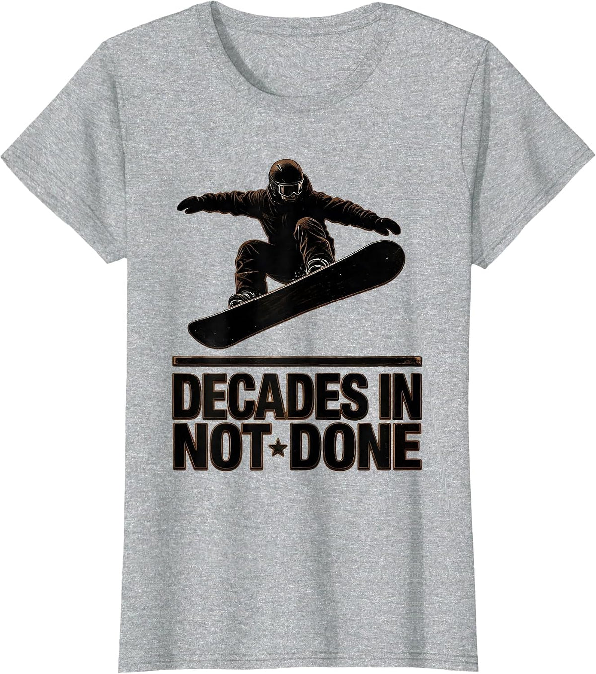Decades In, Not Done Wood Type Letterpress Snowboarder T-Shirt - Heather Grey