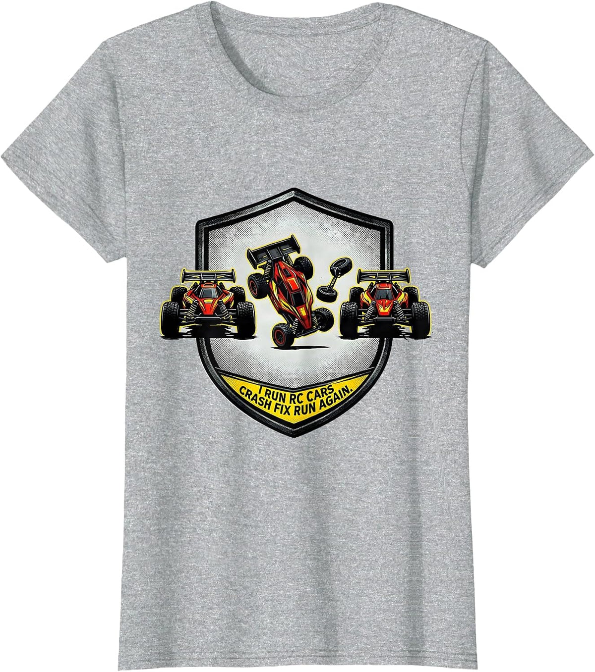 Women's I Run RC Cars, Crash, Fix, Run Again Funny RC Racer Gift T-Shirt - Heather Grey