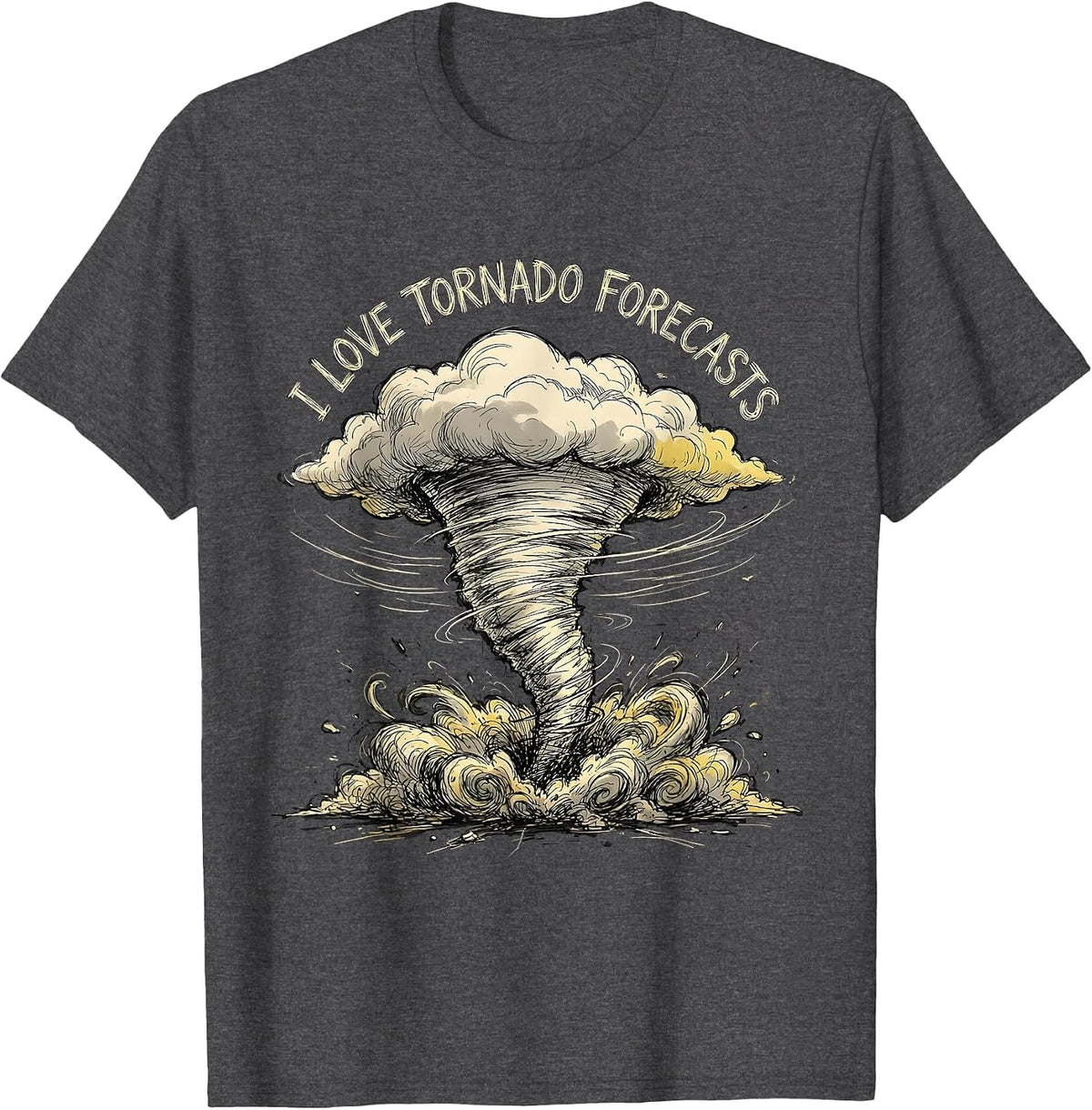 Men's I Love Tornado Forecasts Hand-Sketched Storm Chaser T-Shirt - Dark Heather Grey