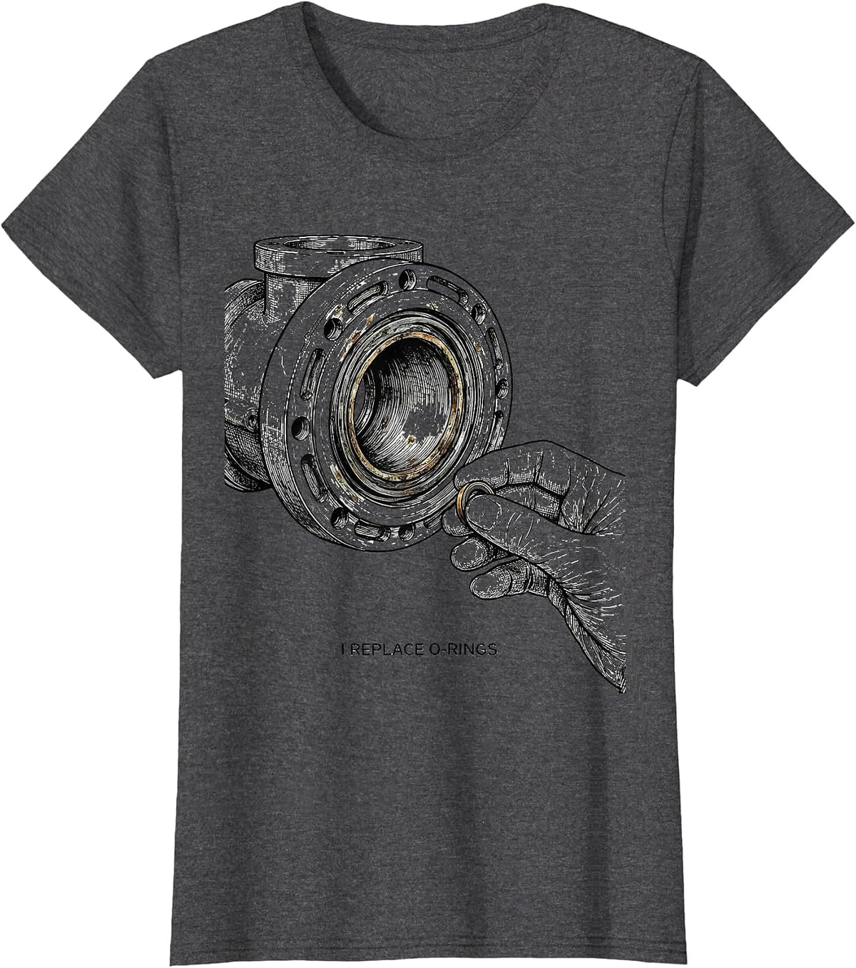 Women's I Replace O-Rings Funny Plumber Pipefitter Steamfitter T-Shirt - Dark Heather Grey