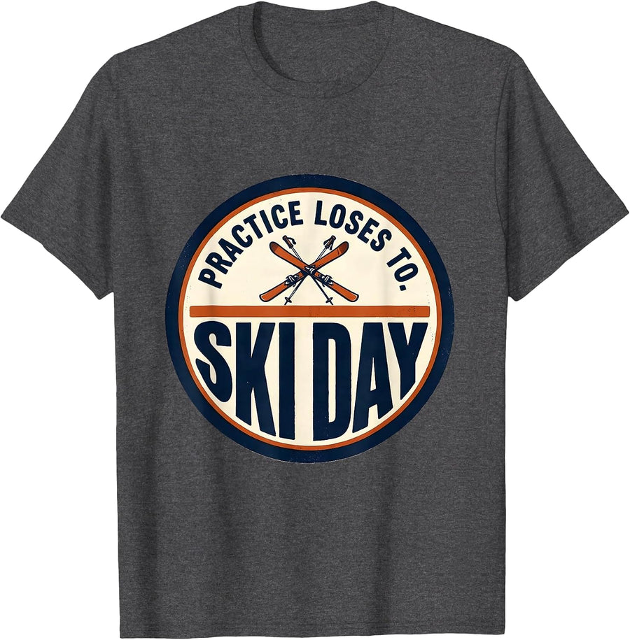 Men's Practice Loses To Ski Day Funny Ski Snowboarder Winter T-Shirt - Dark Heather Grey