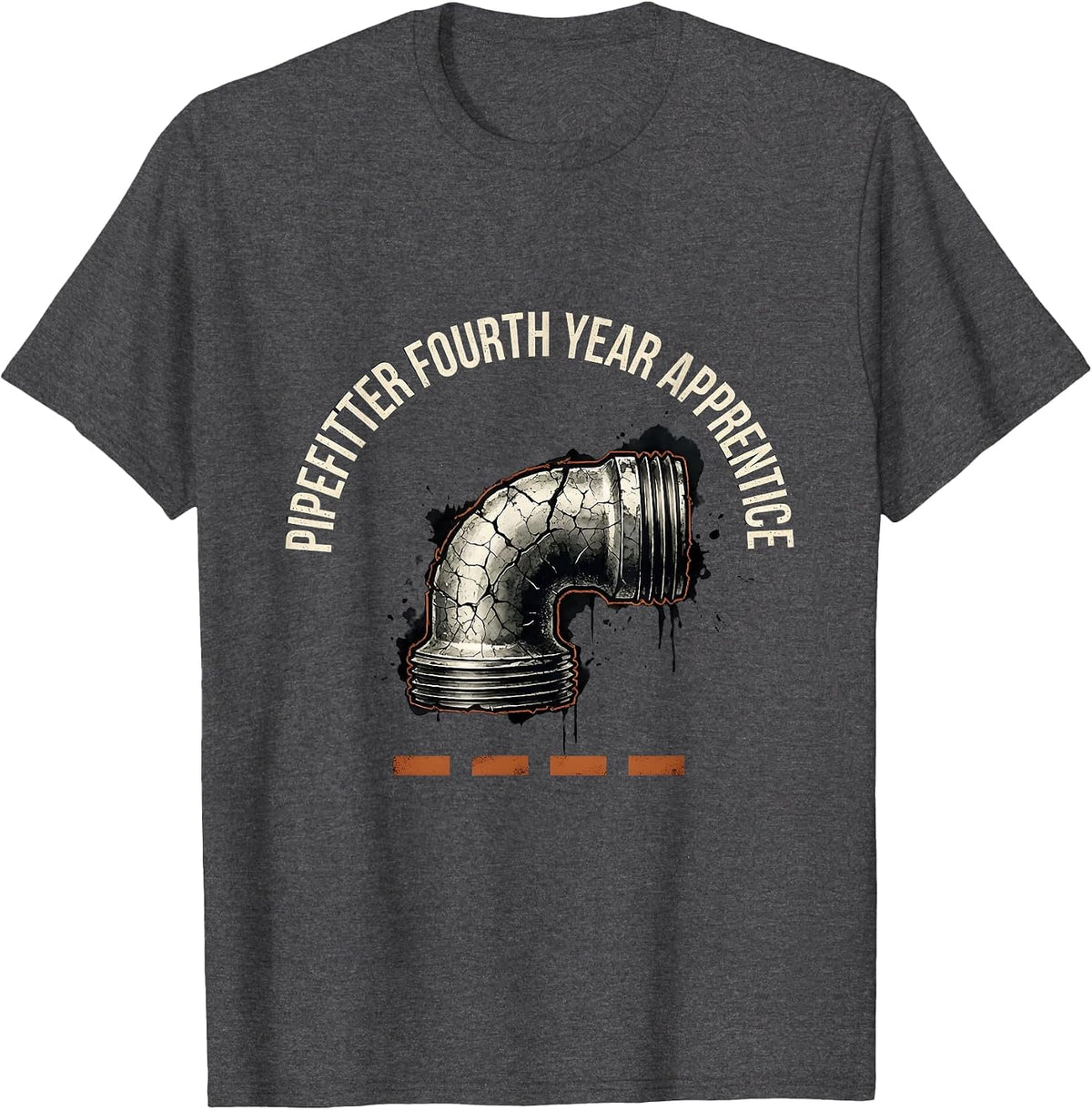 Pipefitter, Fourth Year Apprentice Funny Tradesperson Job T-Shirt - Dark Heather Grey