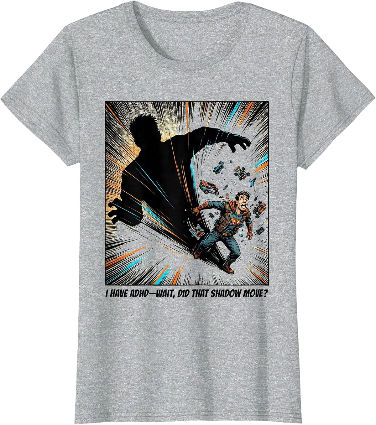 I Have ADHD—Wait, Did That Shadow Move? Funny T-Shirt - Heather Grey