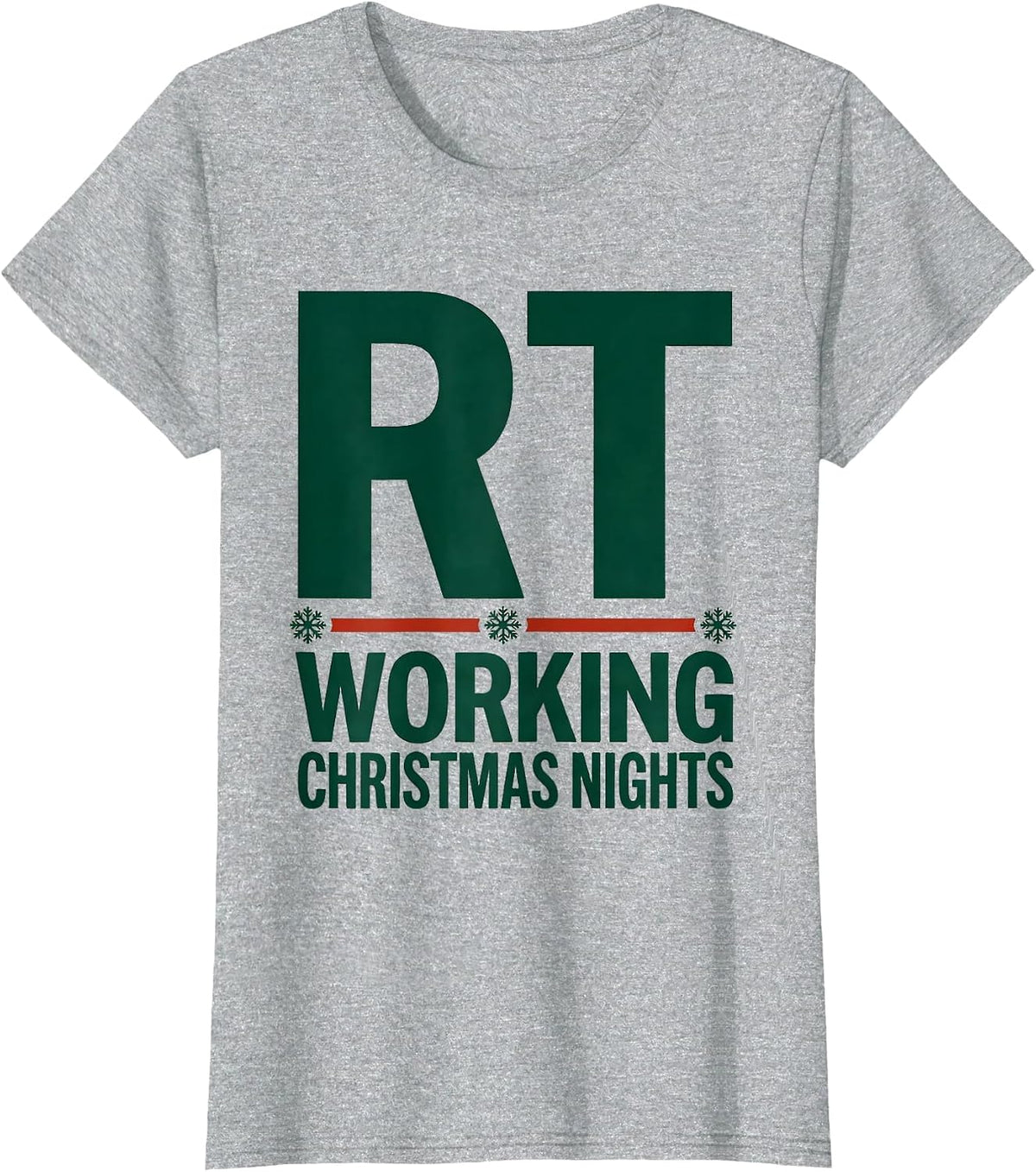 RT Working Christmas Nights Funny Respiratory Therapist T-Shirt - Heather Grey