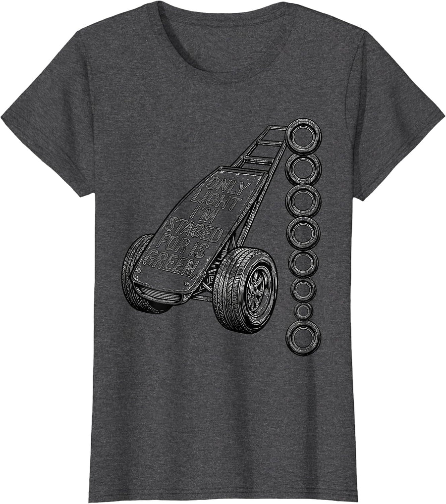 Women's Only Light I'm Staged For Is Green Funny RC Car Drag Racing T-Shirt - Dark Heather Grey