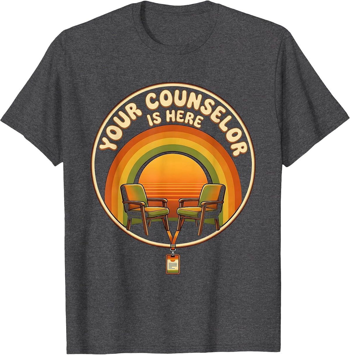 Your Counselor Is Here Retro Groovy School Counselor T-Shirt - Dark Heather Grey