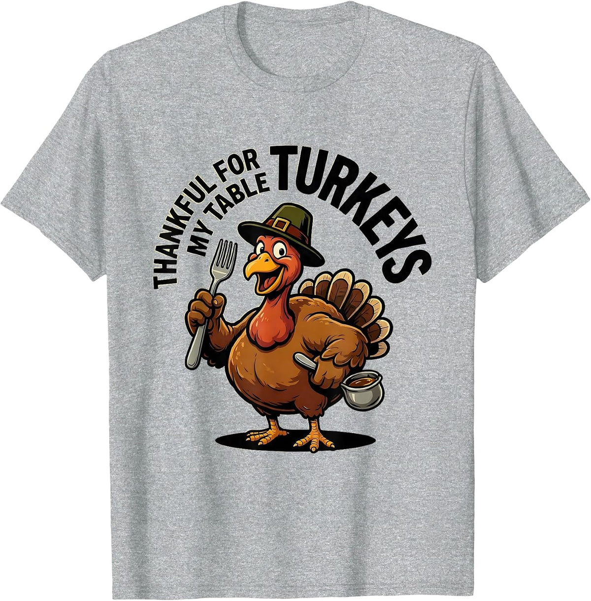 Men's Thankful For My Table Turkeys Funny Thanksgiving Family T-Shirt - Heather Grey