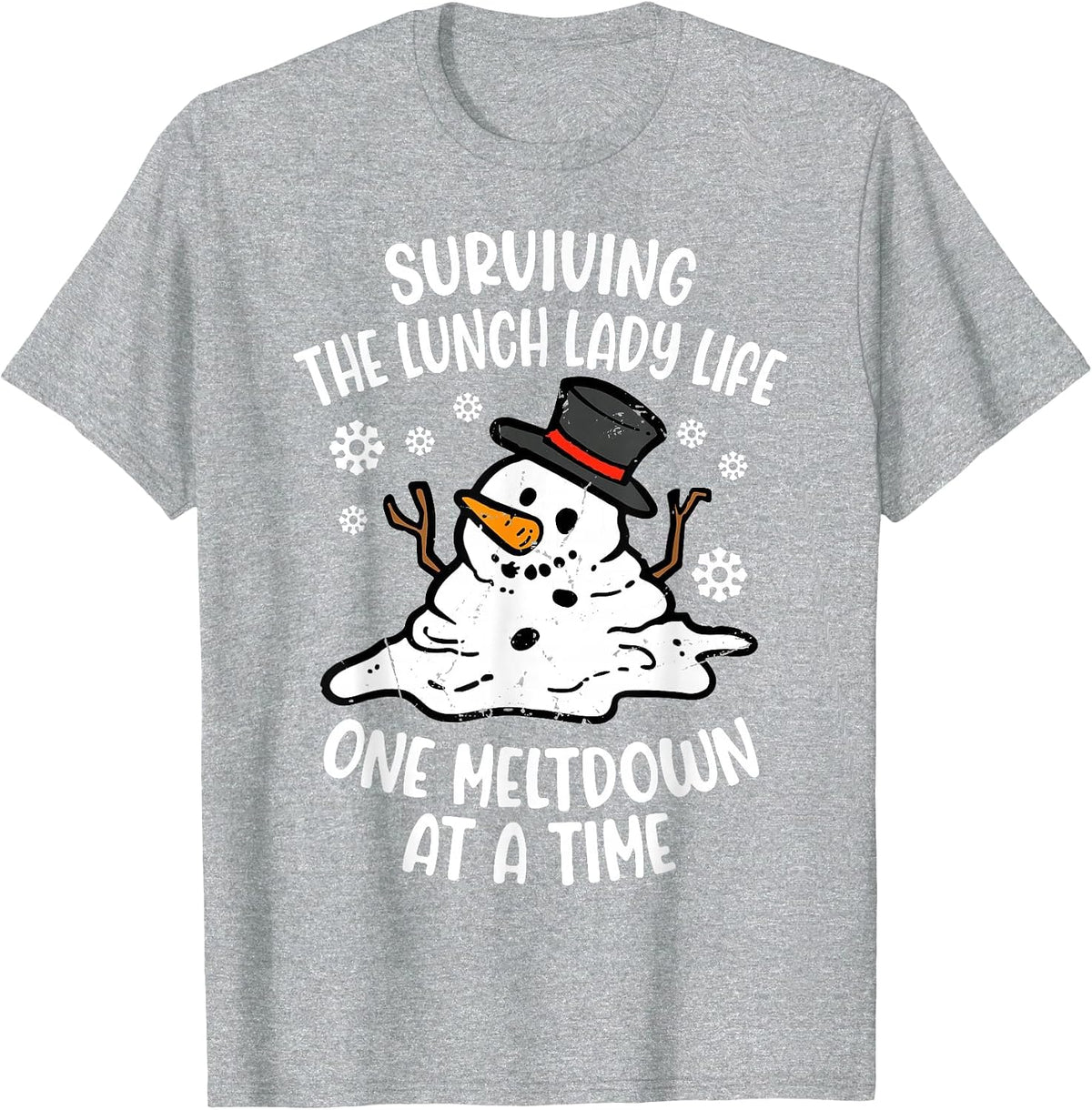 Surviving Lunch Lady Life One Meltdown At A Time T-Shirt - Heather Grey