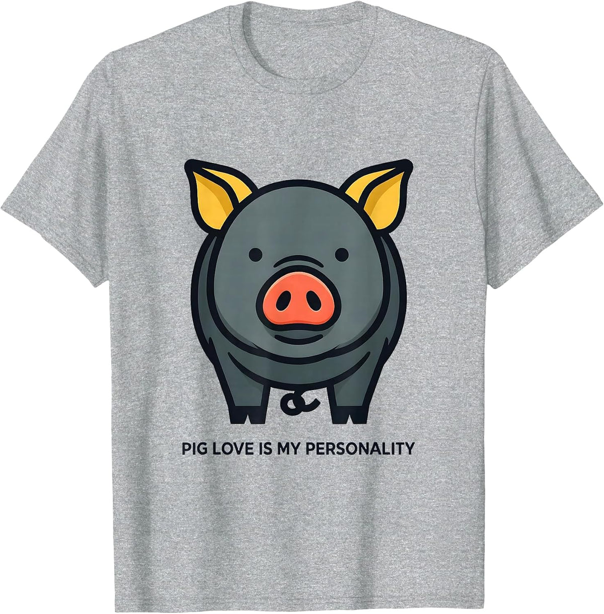 Men's Pig Love Is My Personality Funny Pig Lover Farm Animal Humor T-Shirt - Heather Grey