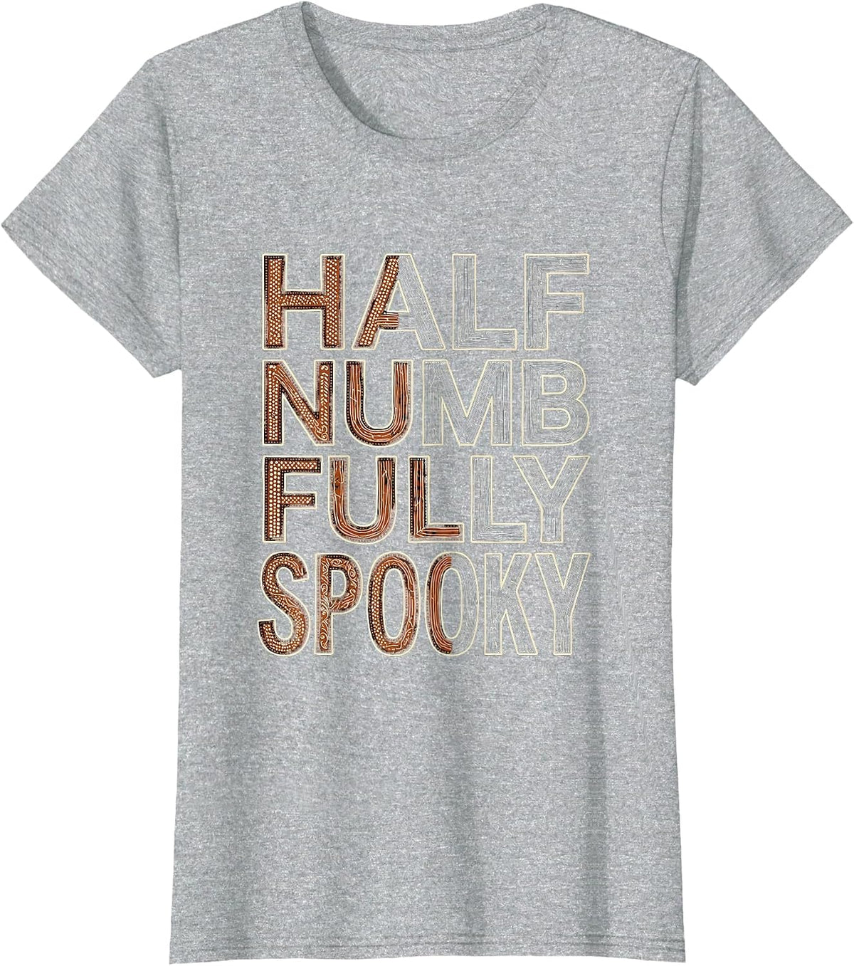 Half Numb Fully Spooky Halloween Dental Design T-Shirt - Heather Grey