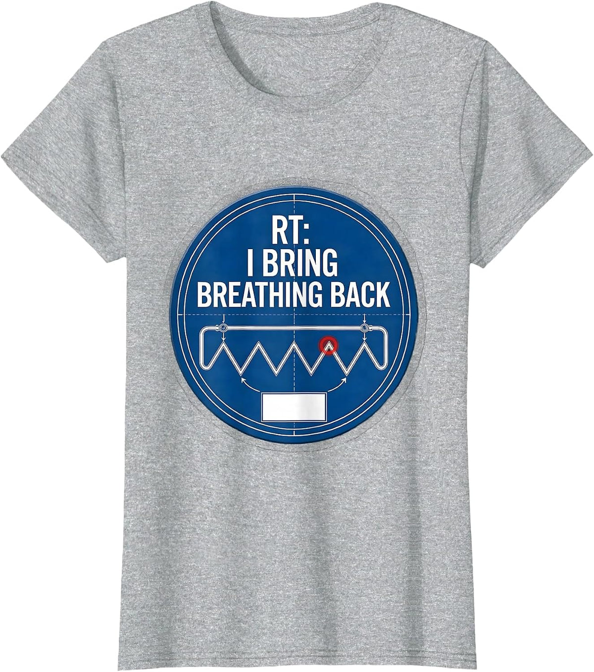 RT: I Bring Breathing Back Funny Respiratory Therapist T-Shirt - Heather Grey