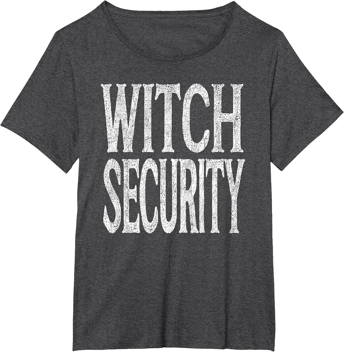 Funny Halloween Group Costume, Witch Security T-Shirt - Dark Heather Grey