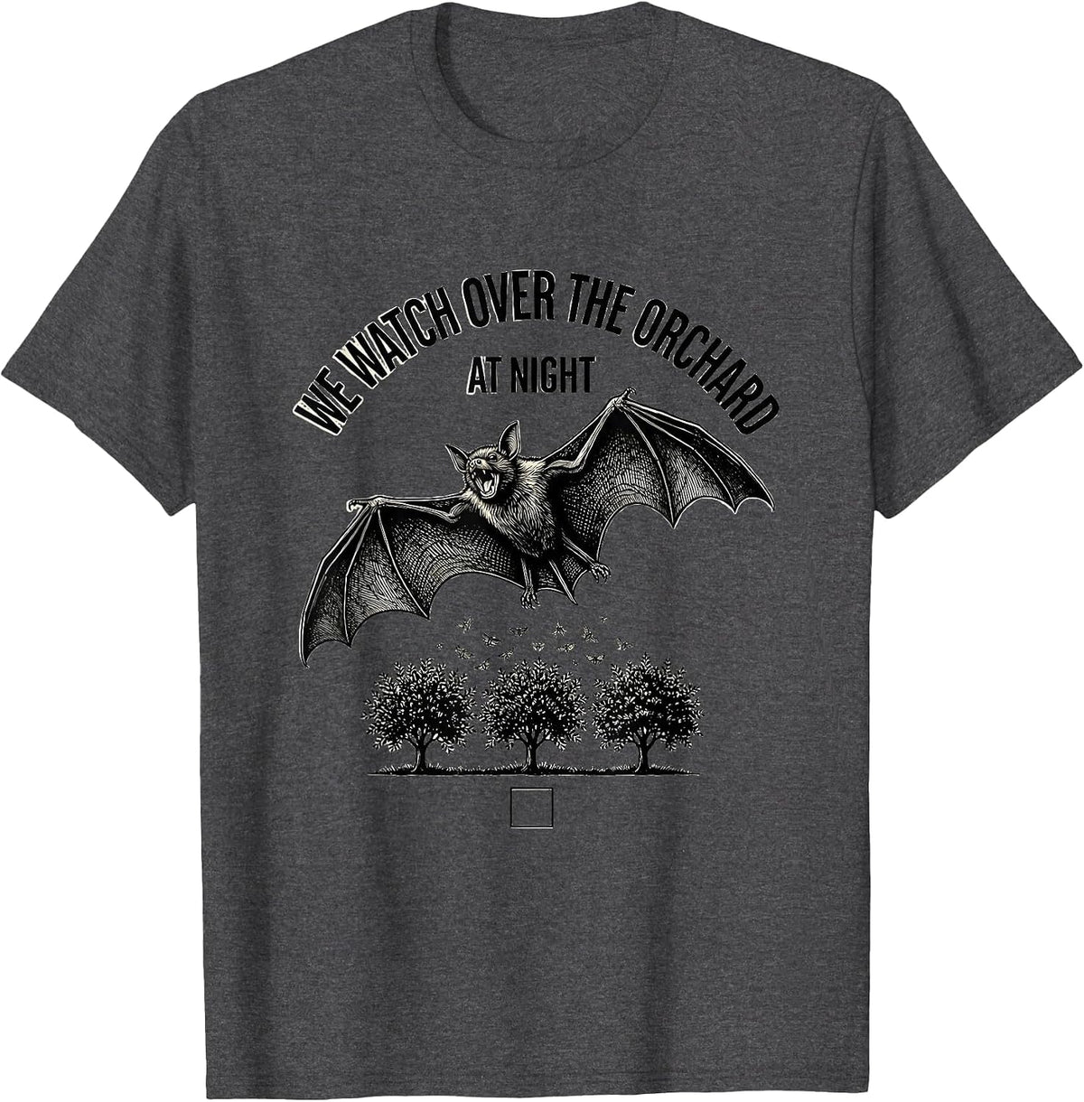 Men's We Watch Over The Orchard At Night Bat Lover Wildlife T-Shirt - Dark Heather Grey