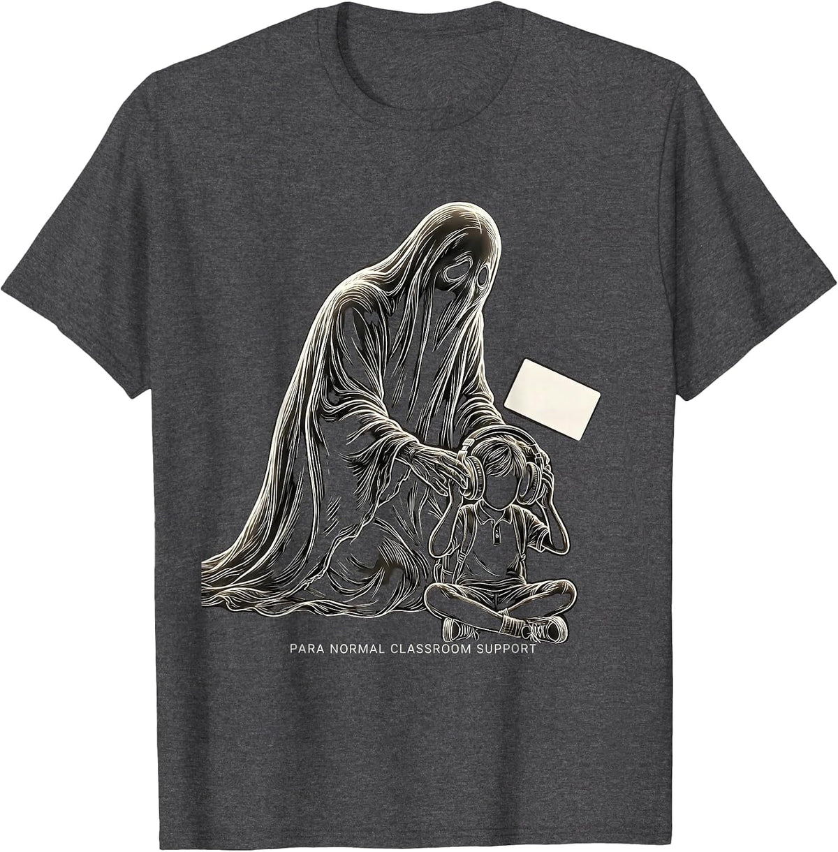 Men's Para Normal Classroom Support Funny Ghost Paraprofessional T-Shirt - Dark Heather Grey