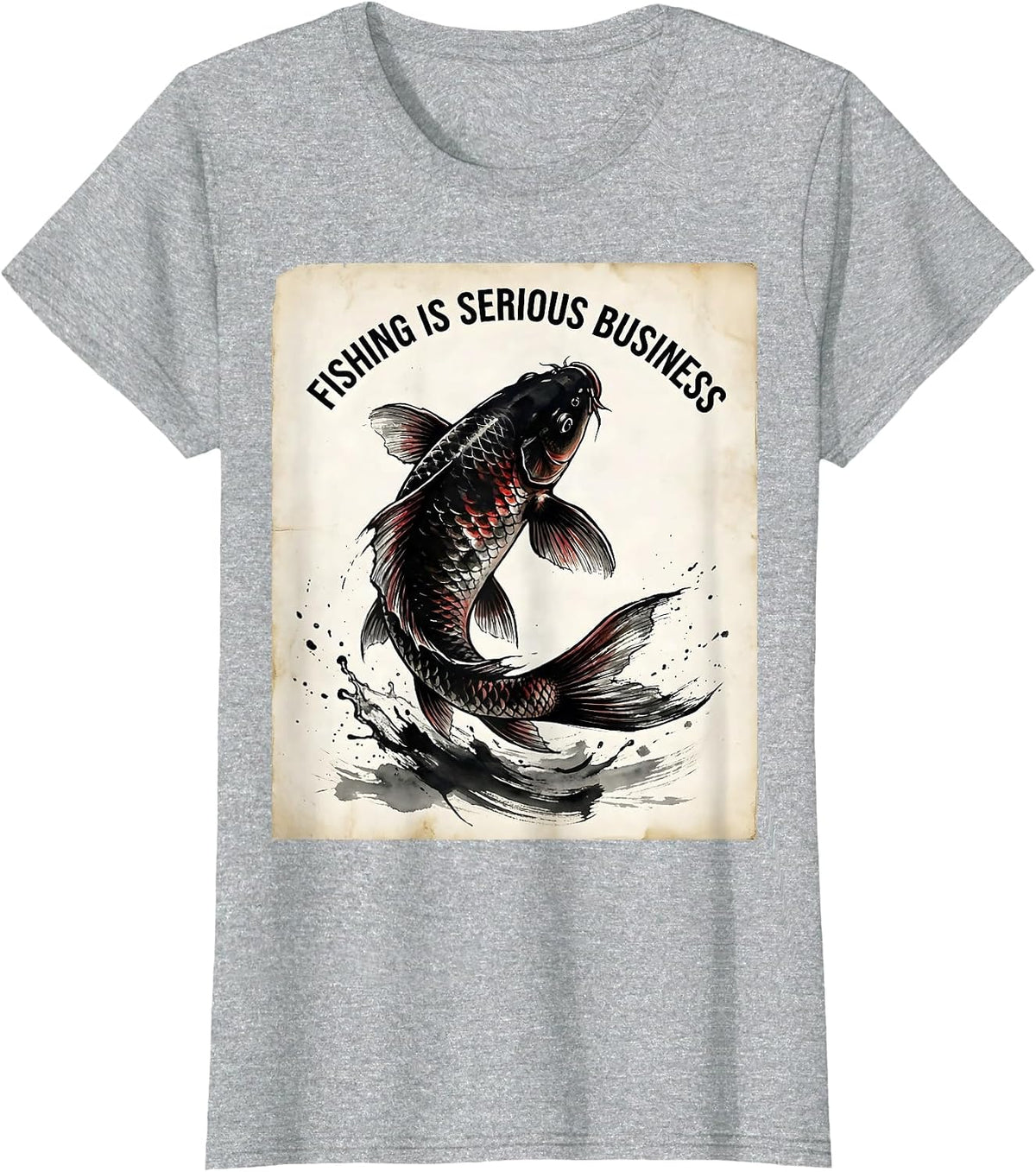 Women's Fishing Is Serious Business Angler Design T-Shirt - Heather Grey