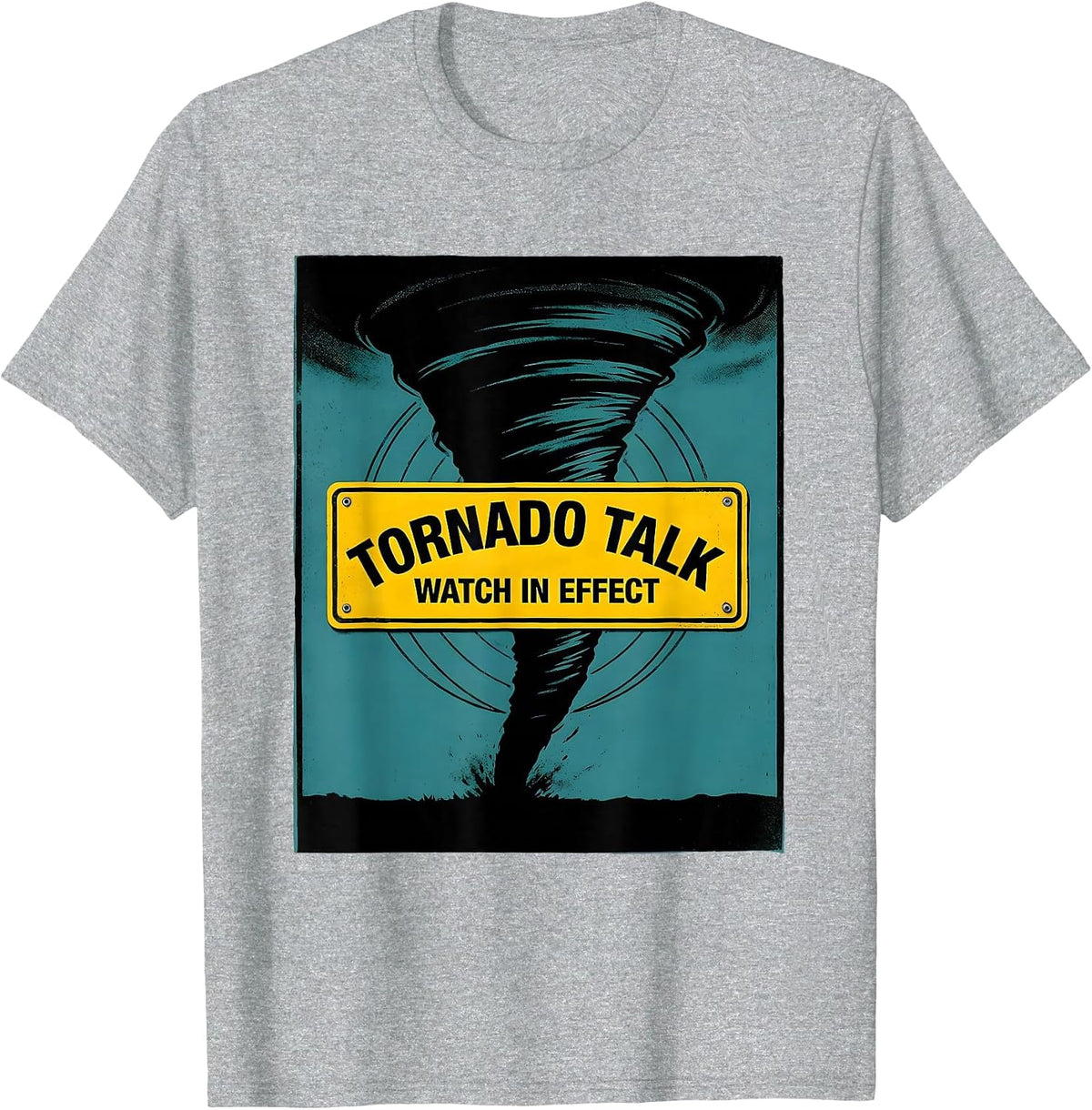 Men's Tornado Talk Watch In Effect Funny Storm Chaser Meteorology T-Shirt - Heather Grey