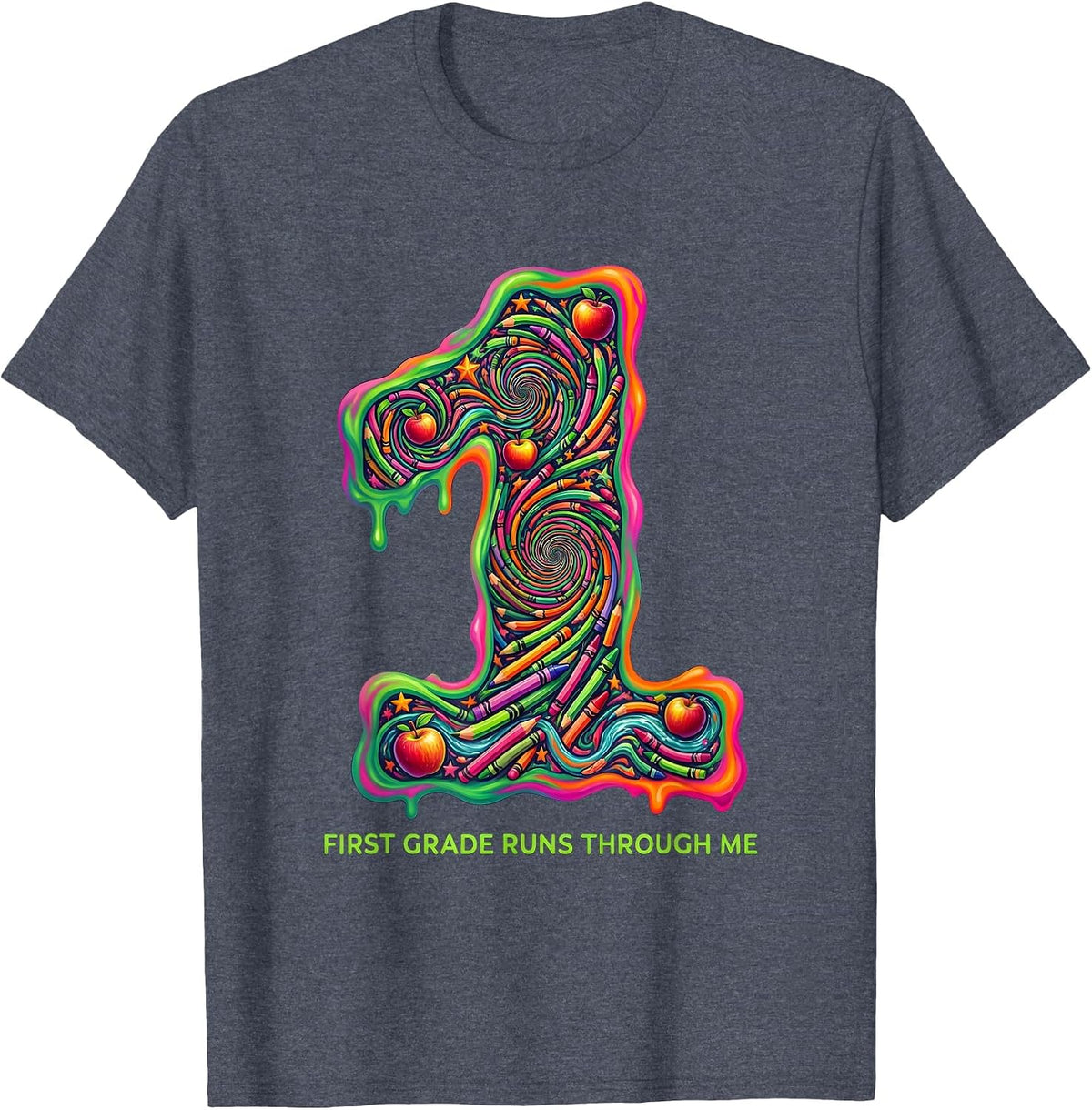 First Grade Runs Through Me Teacher Design T-Shirt - Heather Blue