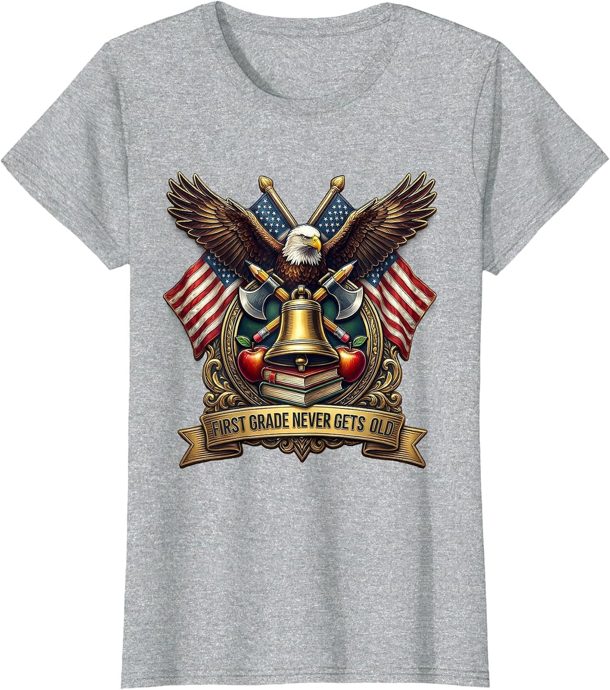 First Grade Never Gets Old Teacher Design T-Shirt - Heather Grey