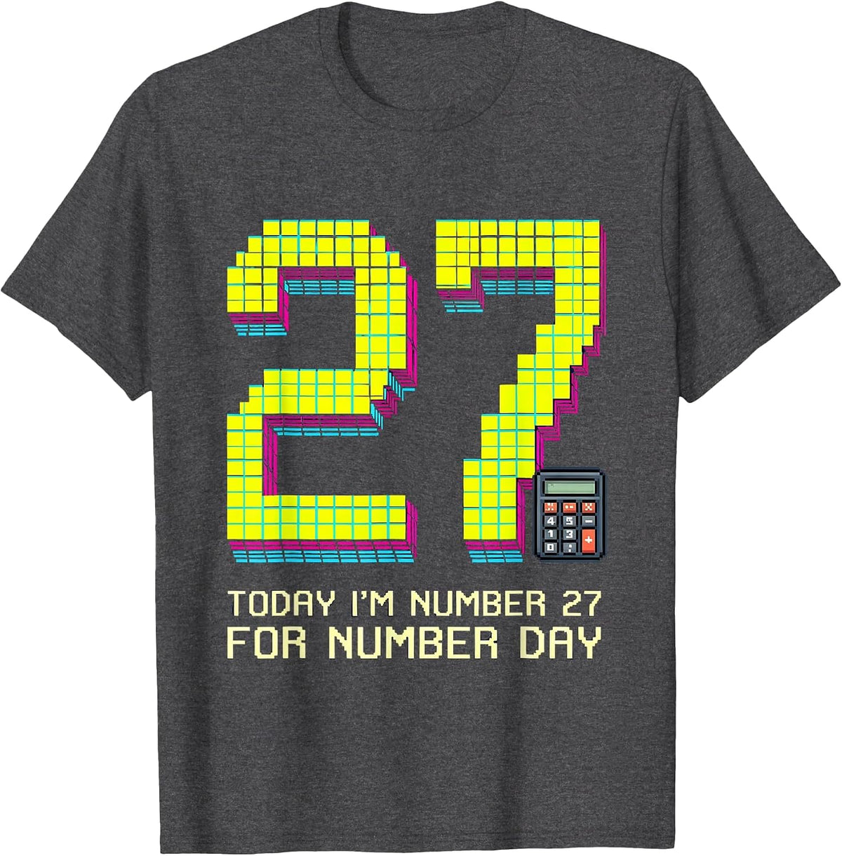 Today I'm Number 27 For Number Day Pixel Art Kids Math T-Shirt - Dark Heather Grey