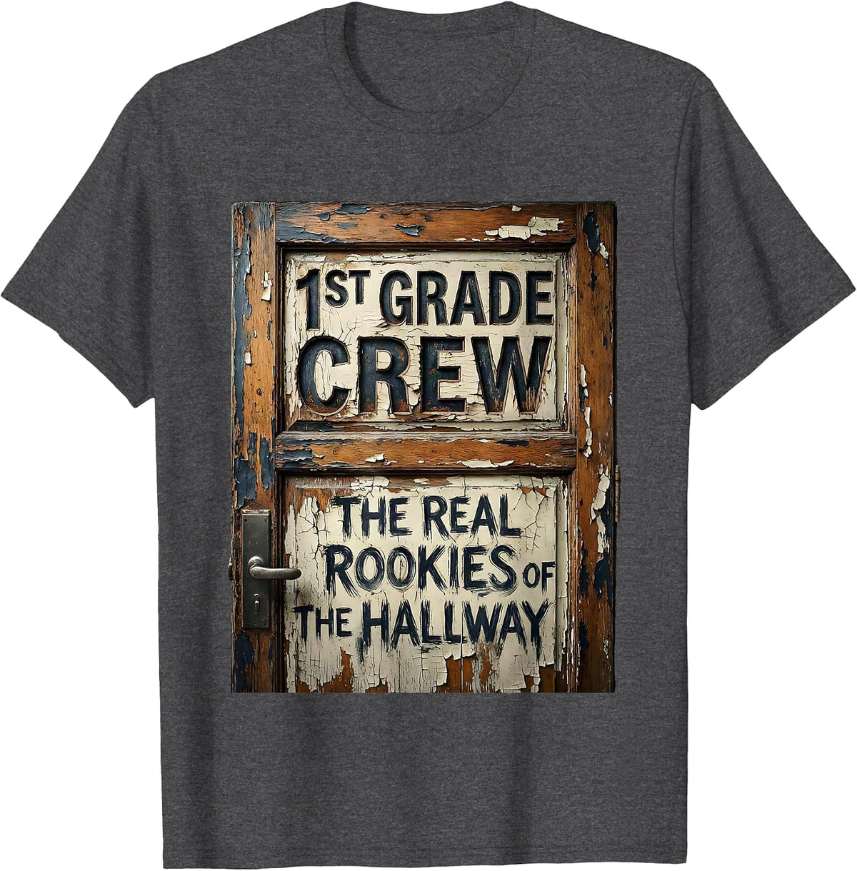 1st Grade Crew The Real Rookies Distressed Teacher T-Shirt - Dark Heather Grey