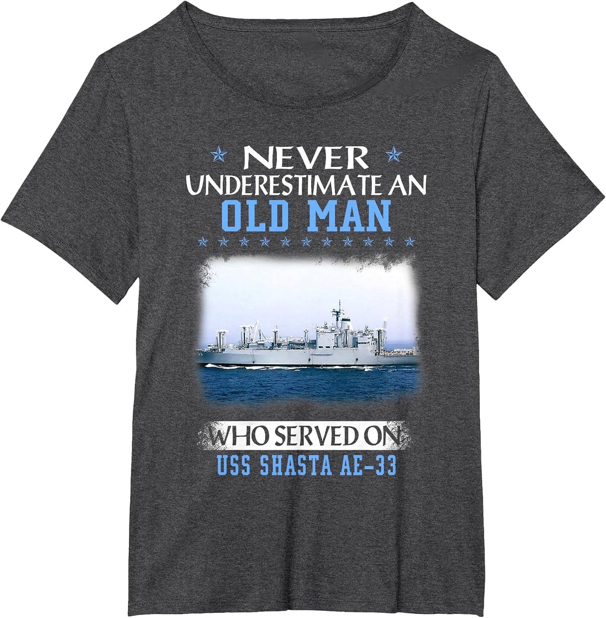 USS Shasta AE-33 Veterans Day Father Day T-Shirt - Dark Heather Grey