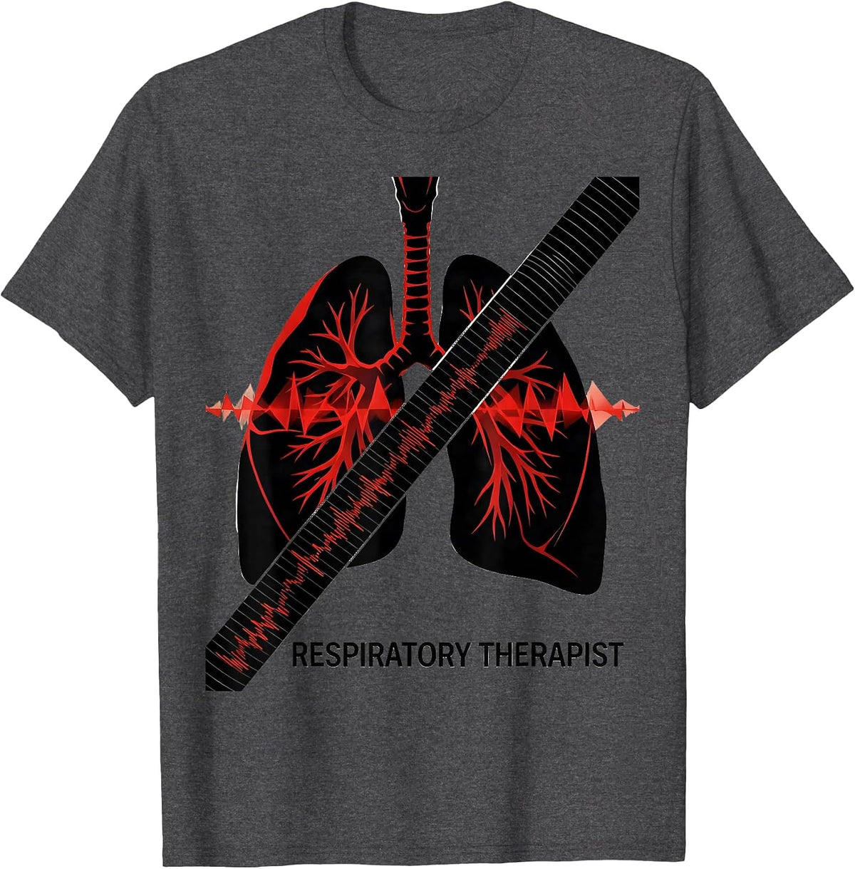 Respiratory Therapist Funny RT Care Week Medical T-Shirt - Dark Heather Grey