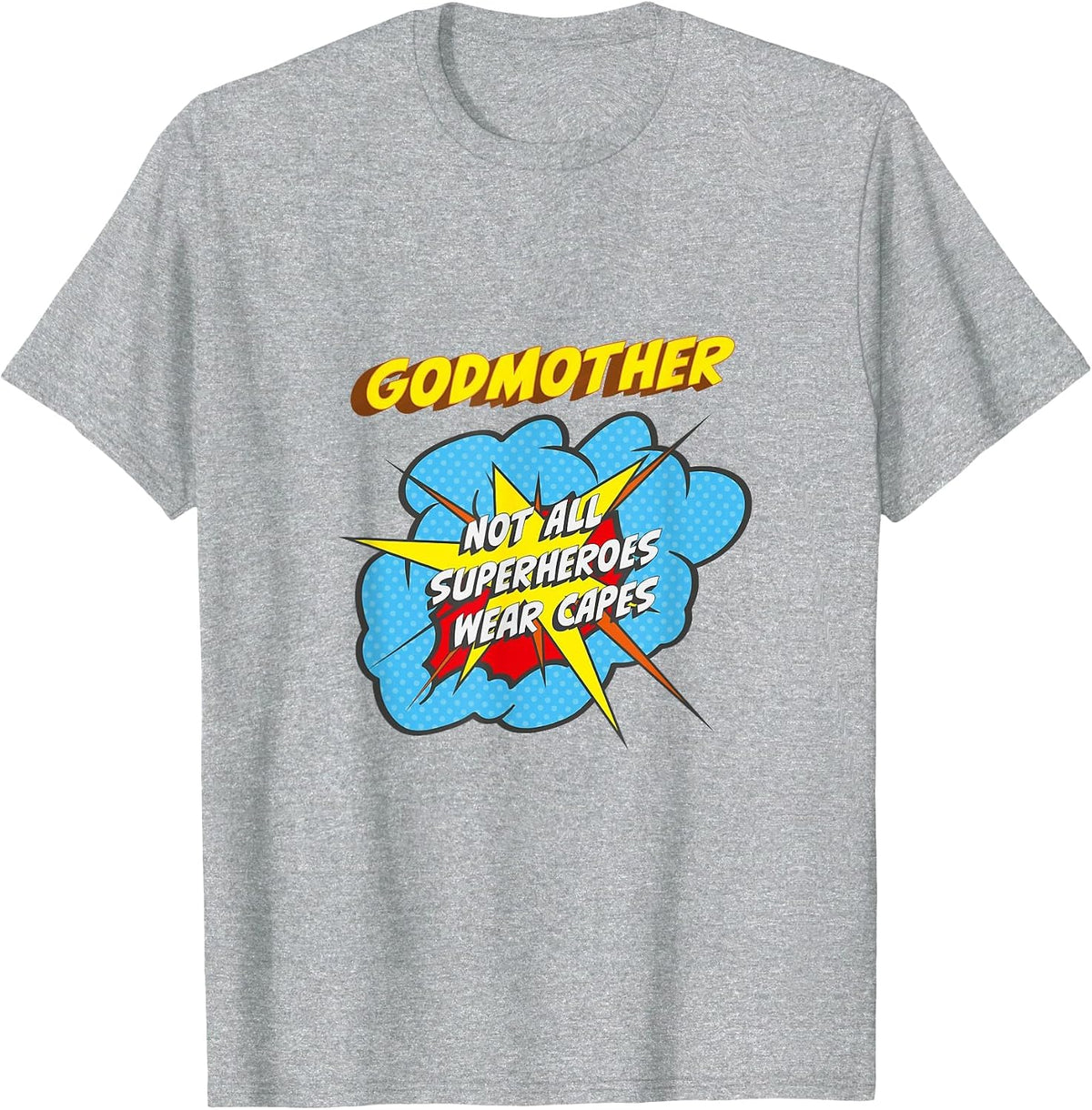 Godmother Funny Superhero Family T-Shirt - Heather Grey