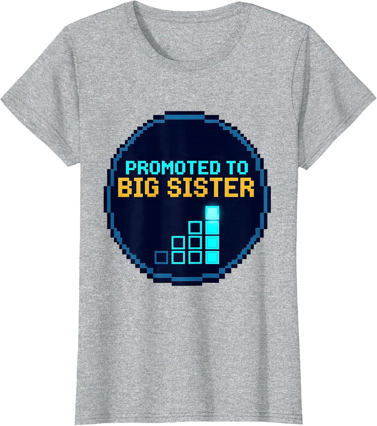 Promoted To Big Sister Pixel Art Sibling Announcement Humor T-Shirt - Heather Grey