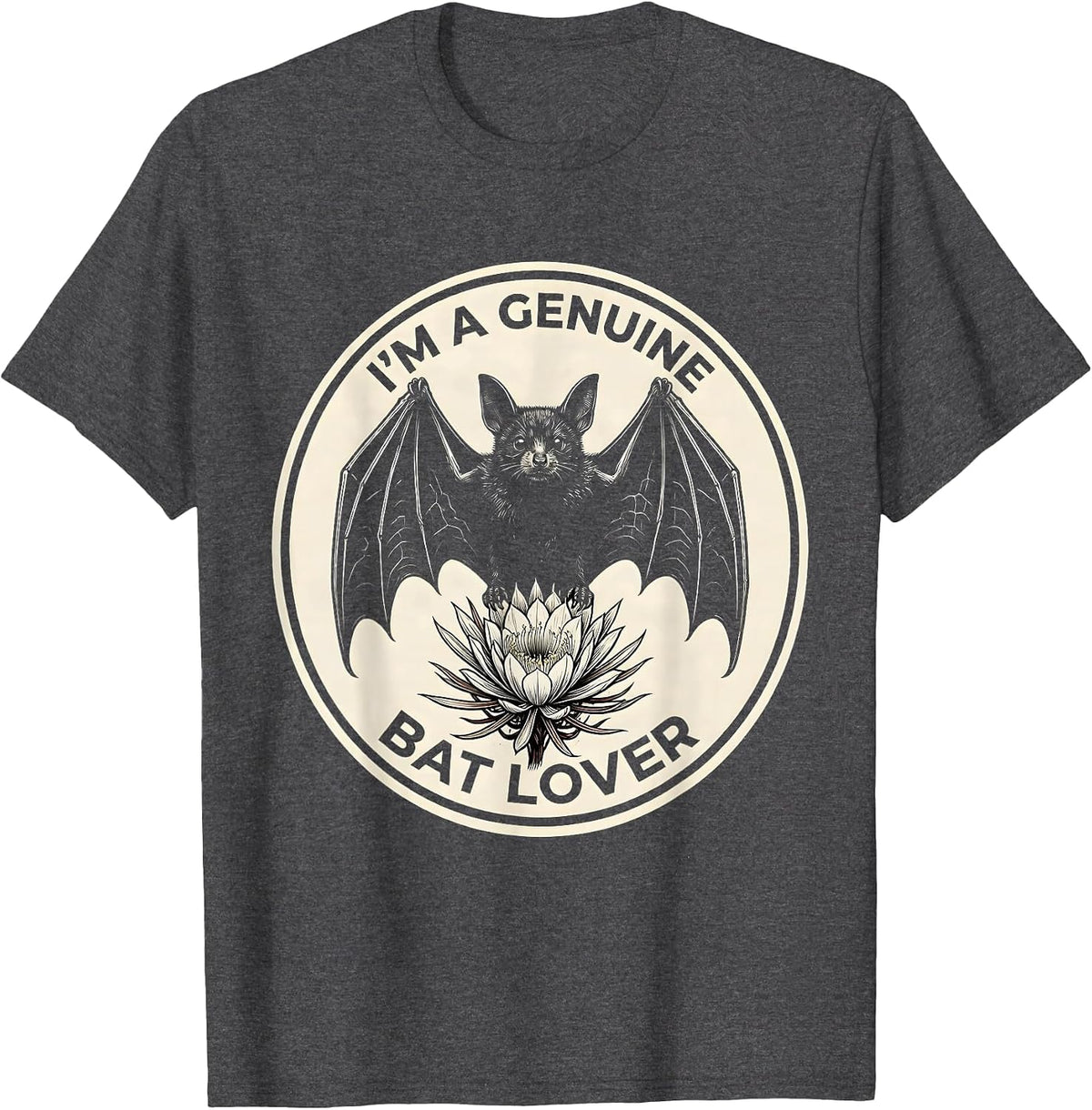 I'm A Genuine Bat Lover Vintage Bat Lover Halloween Nature T-Shirt - Dark Heather Grey