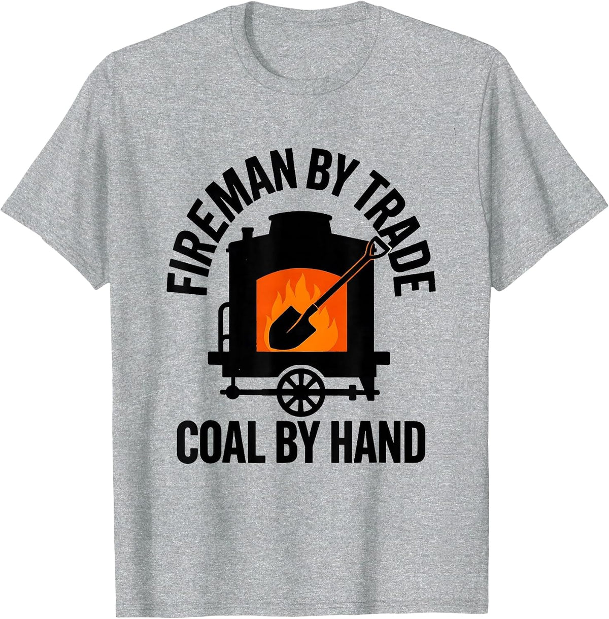 Men's Fireman By Trade, Coal By Hand Vintage Steam Train T-Shirt - Heather Grey