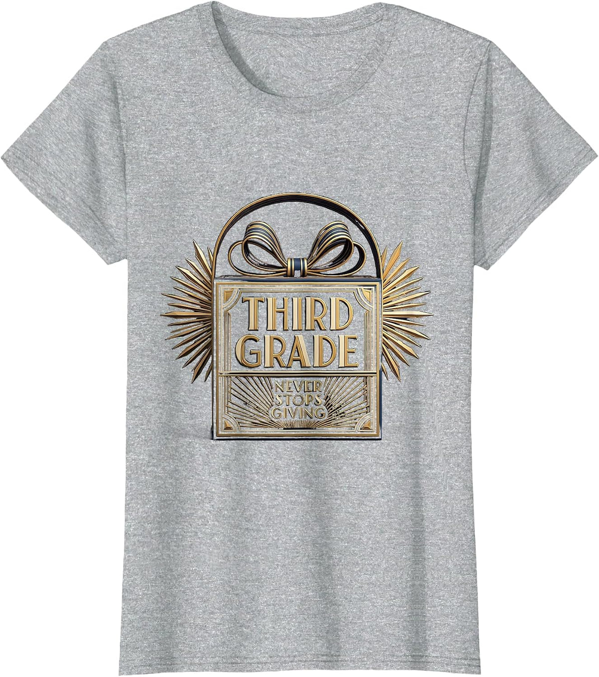 Third Grade Never Stops Giving Teacher Design T-Shirt - Heather Grey