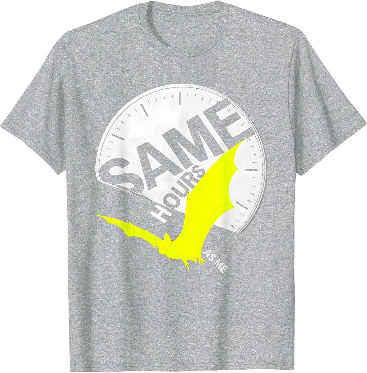 Men's Same Hours As Me Whimsical Bat Lover Wildlife Conservation T-Shirt - Heather Grey