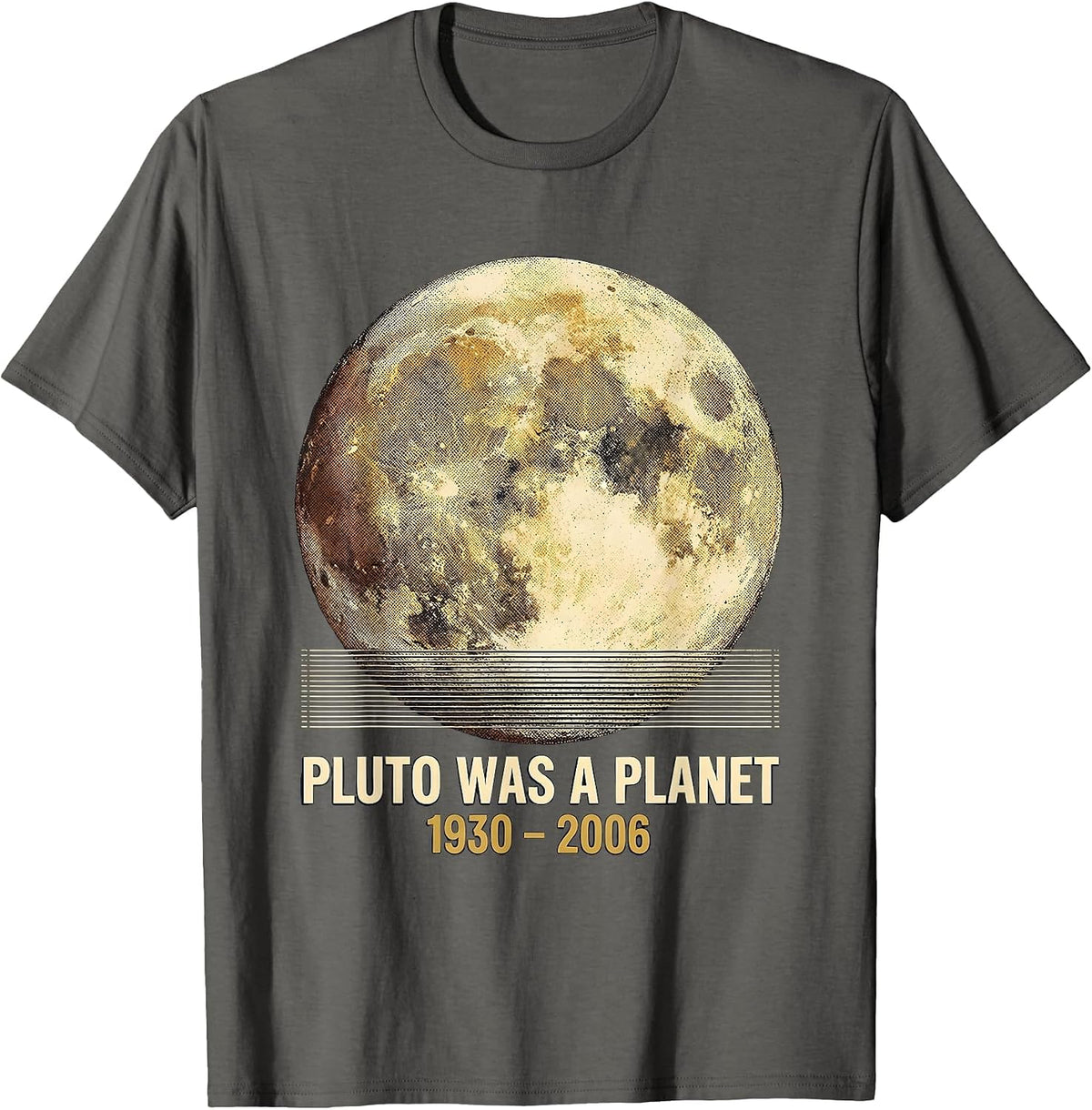Pluto Was a Planet 1930–2006 Vintage Space Humor T-Shirt - Asphalt Grey