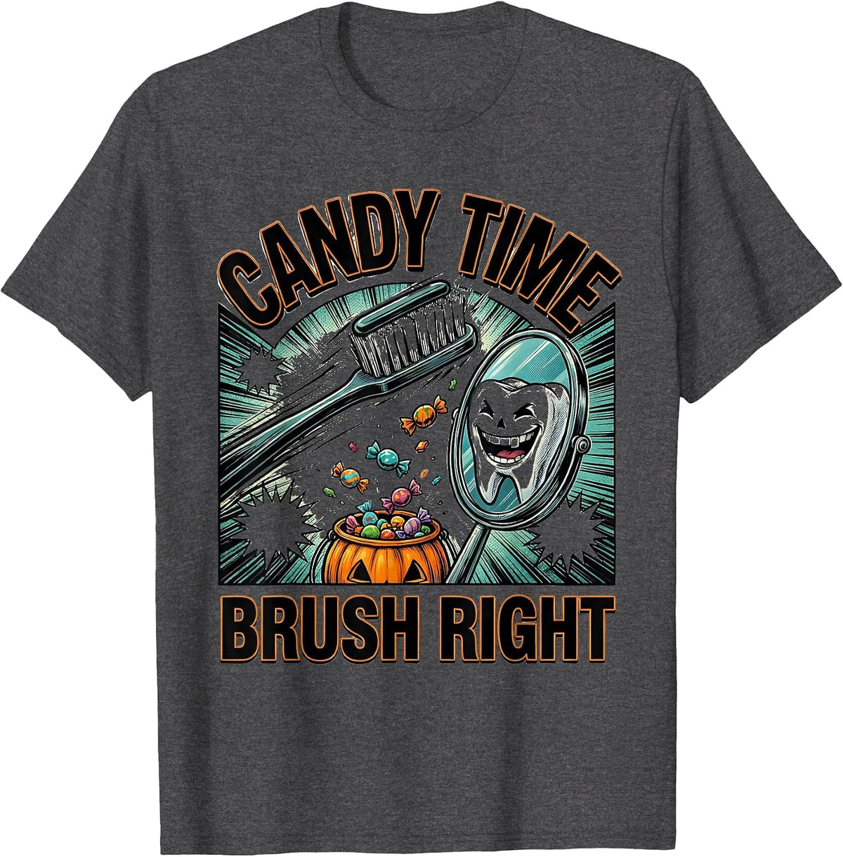Candy Time Brush Right Comic Book Halloween Dentist Dental T-Shirt - Dark Heather Grey
