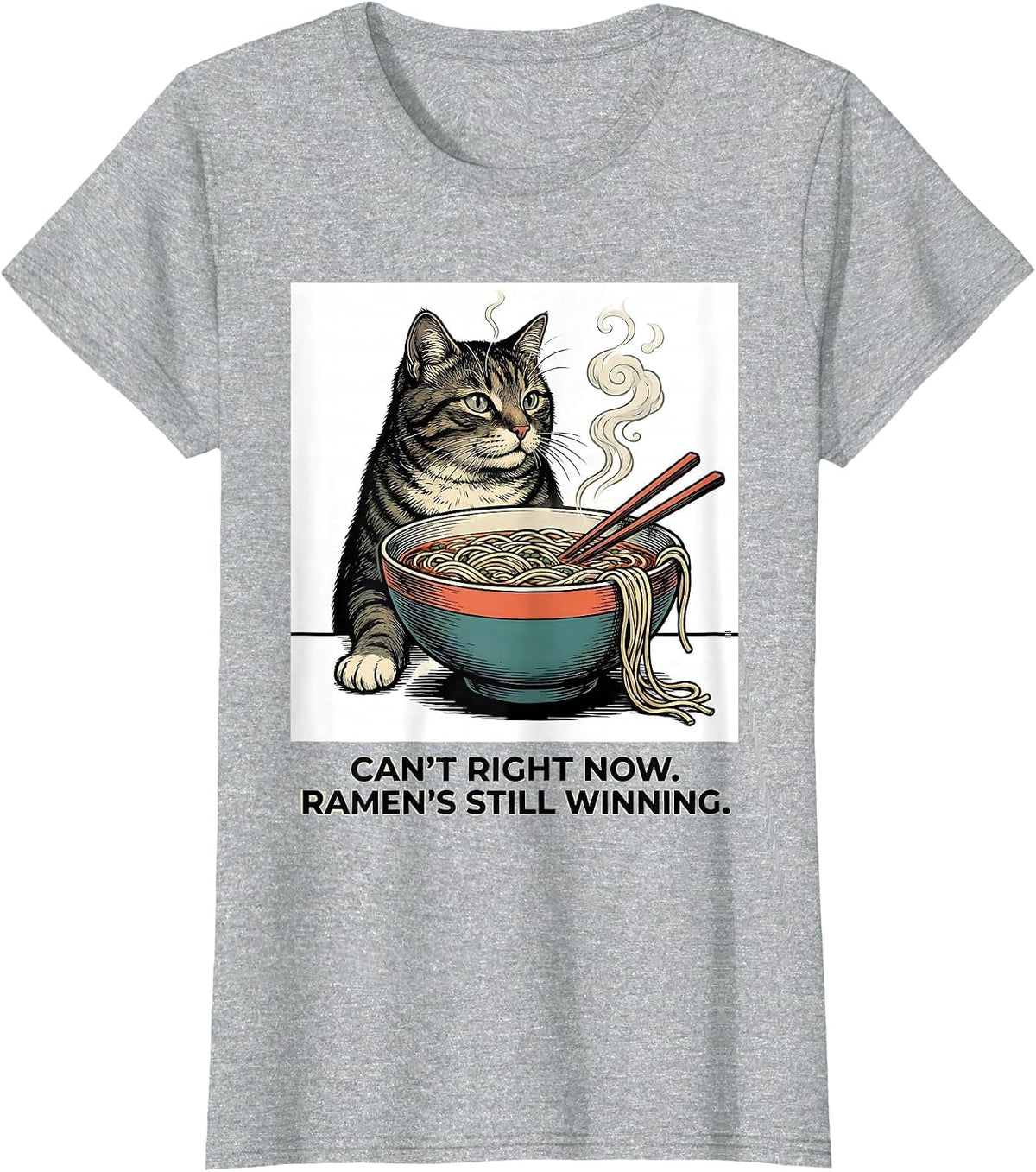 Women's Can't Right Now Ramen's Still Winning Kawaii Cat T-Shirt - Heather Grey