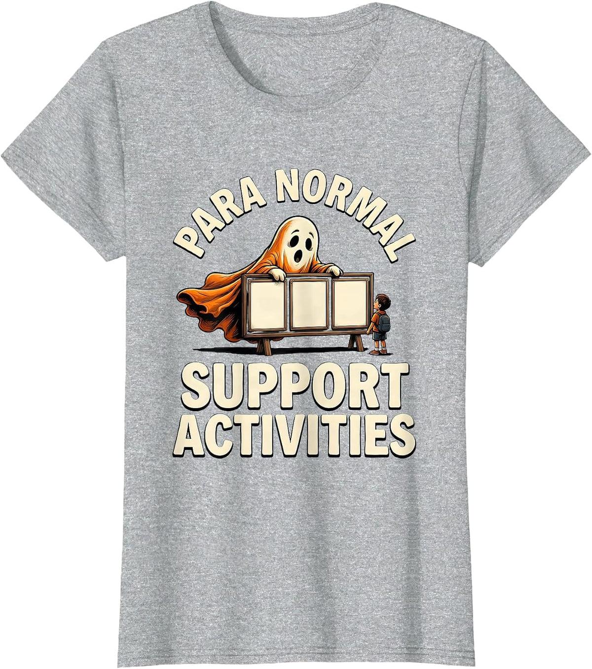 Para Normal Support Activities Funny Ghost Paraprofessional T-Shirt - Heather Grey