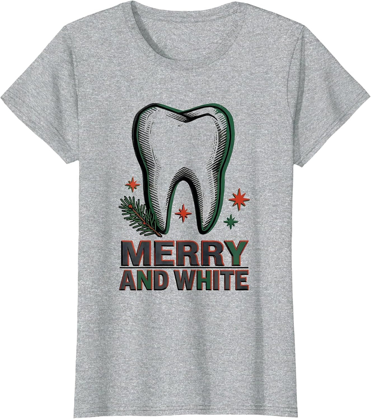 Women's Merry and White Wood Type Letterpress Dental Christmas Humor T-Shirt - Heather Grey