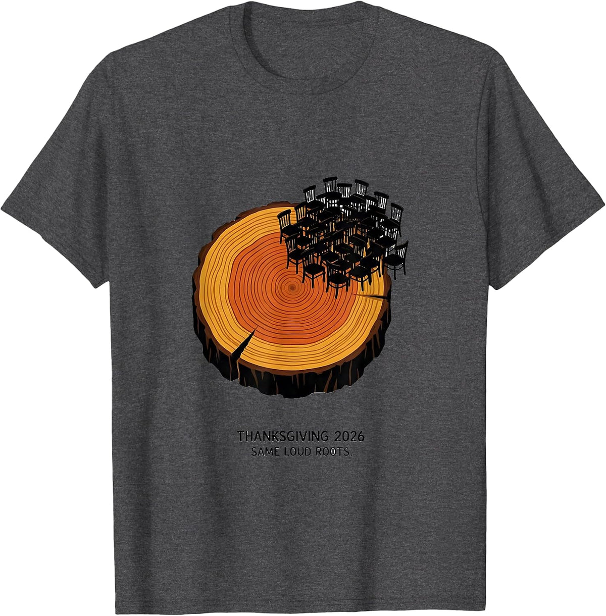 Men's Thanksgiving 2026 Same Loud Roots Family Crew T-Shirt - Dark Heather Grey