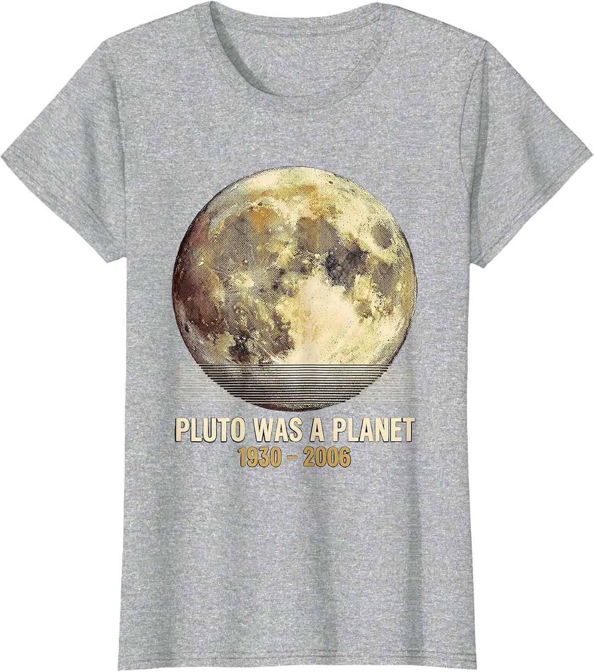 Pluto Was a Planet 1930–2006 Vintage Space Humor T-Shirt - Heather Grey