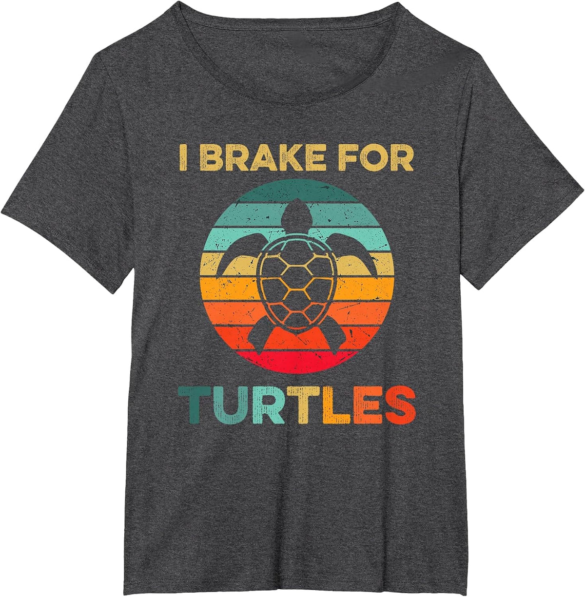 I Brake for Turtles Funny Tortoise Pet Turtle Lover Vintage T-Shirt - Dark Heather Grey