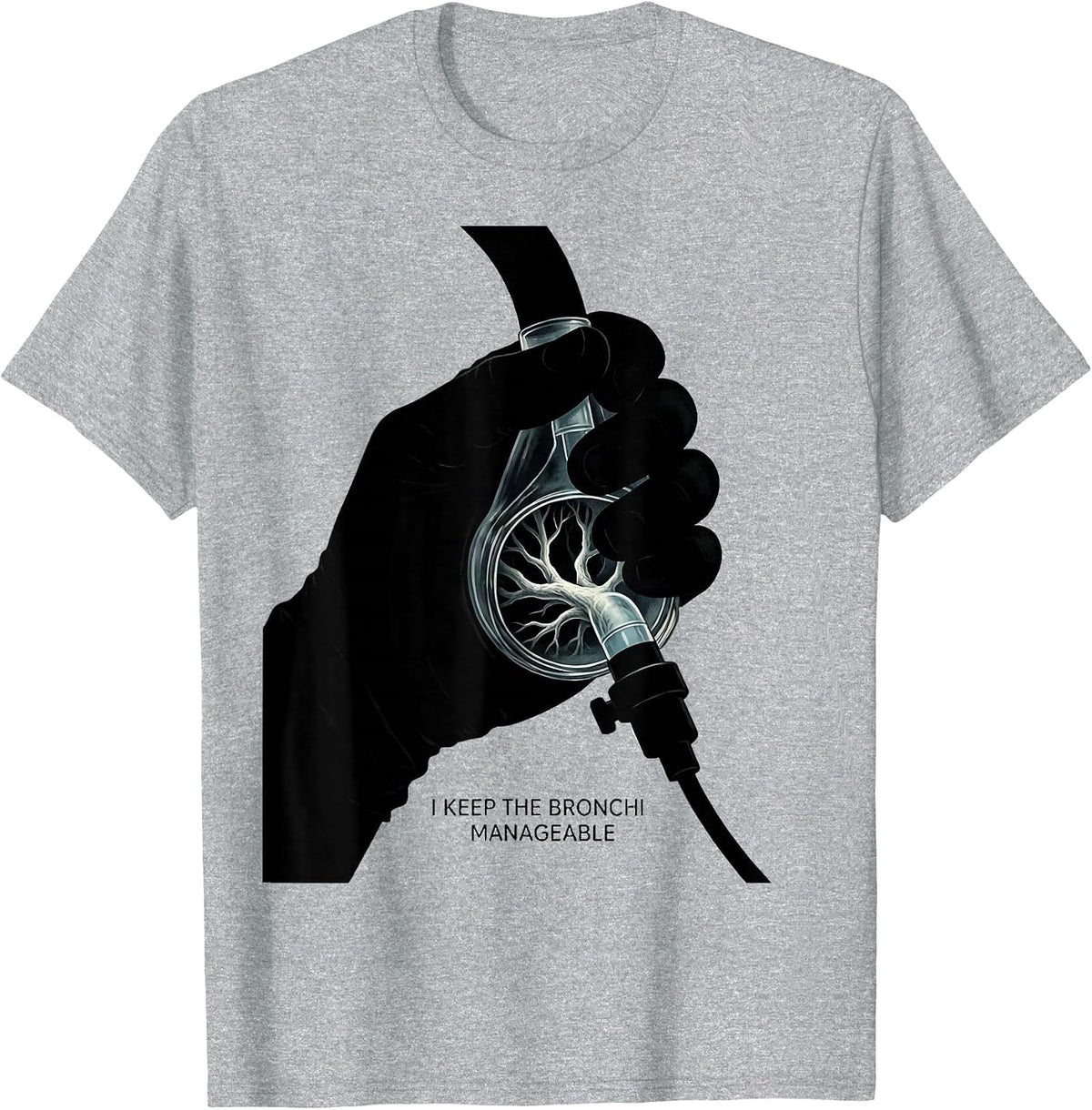 Men's I Keep The Bronchi Manageable Funny Respiratory Therapist RT T-Shirt - Heather Grey