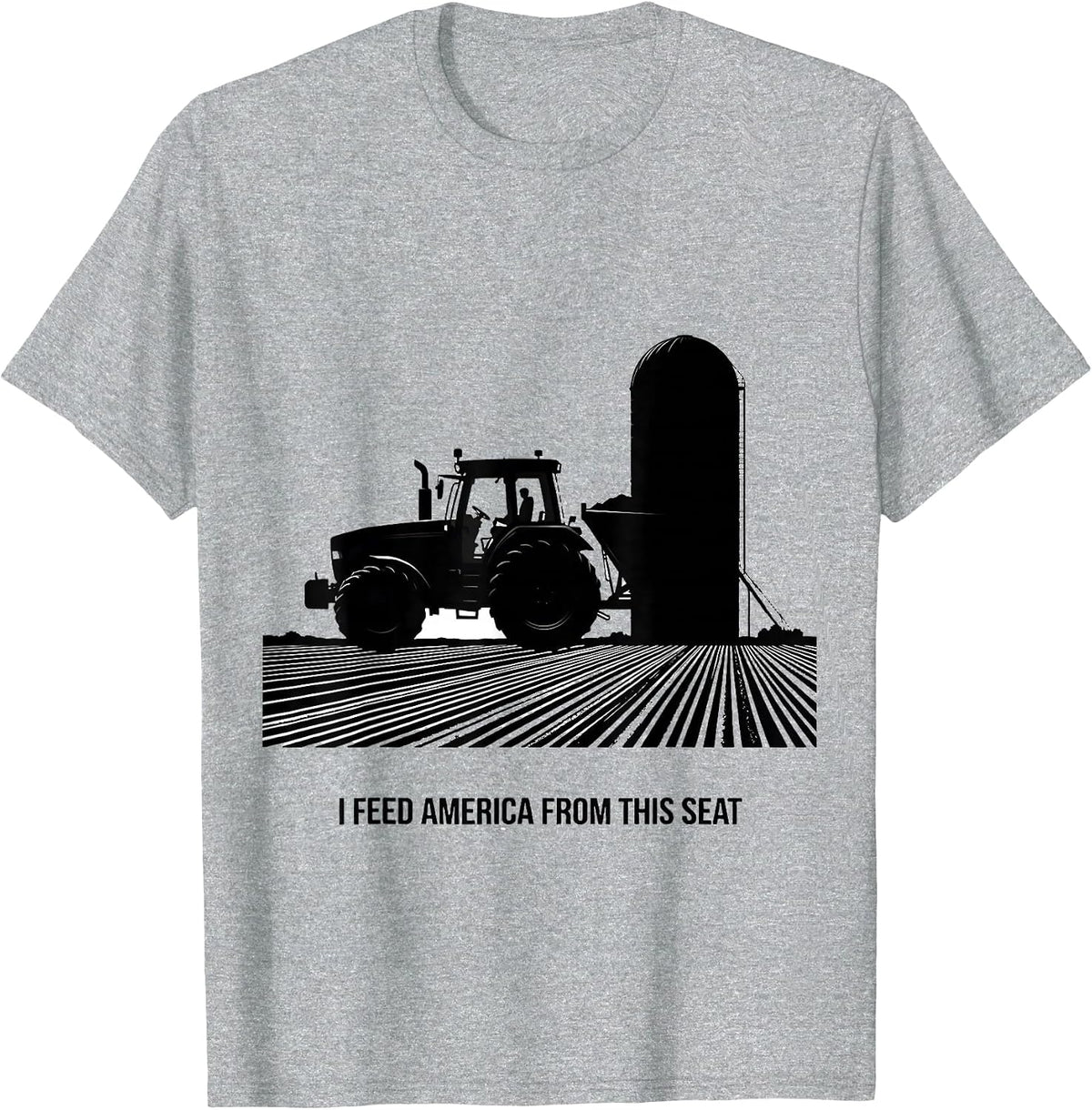 Men's I Feed America From This Seat Funny Farm Tractor Rural Life T-Shirt - Heather Grey