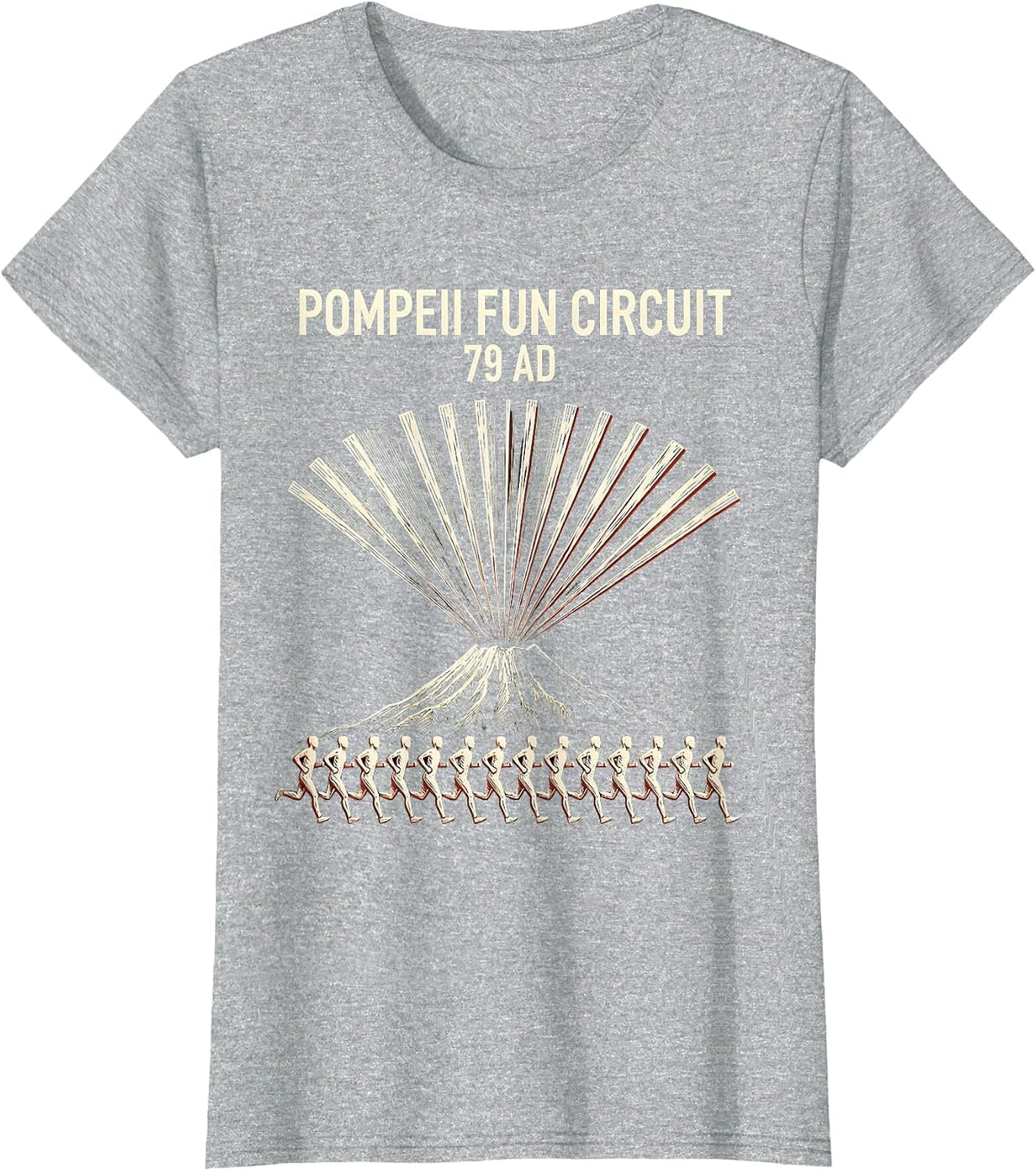 Pompeii Fun Circuit 79 AD Funny Volcano History Geography T-Shirt - Heather Grey