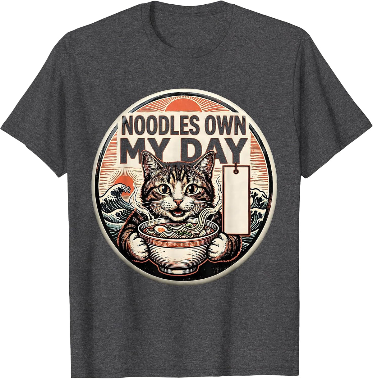 Men's Noodles Own My Day Funny Cat Ramen Anime Kawaii Gift T-Shirt - Dark Heather Grey