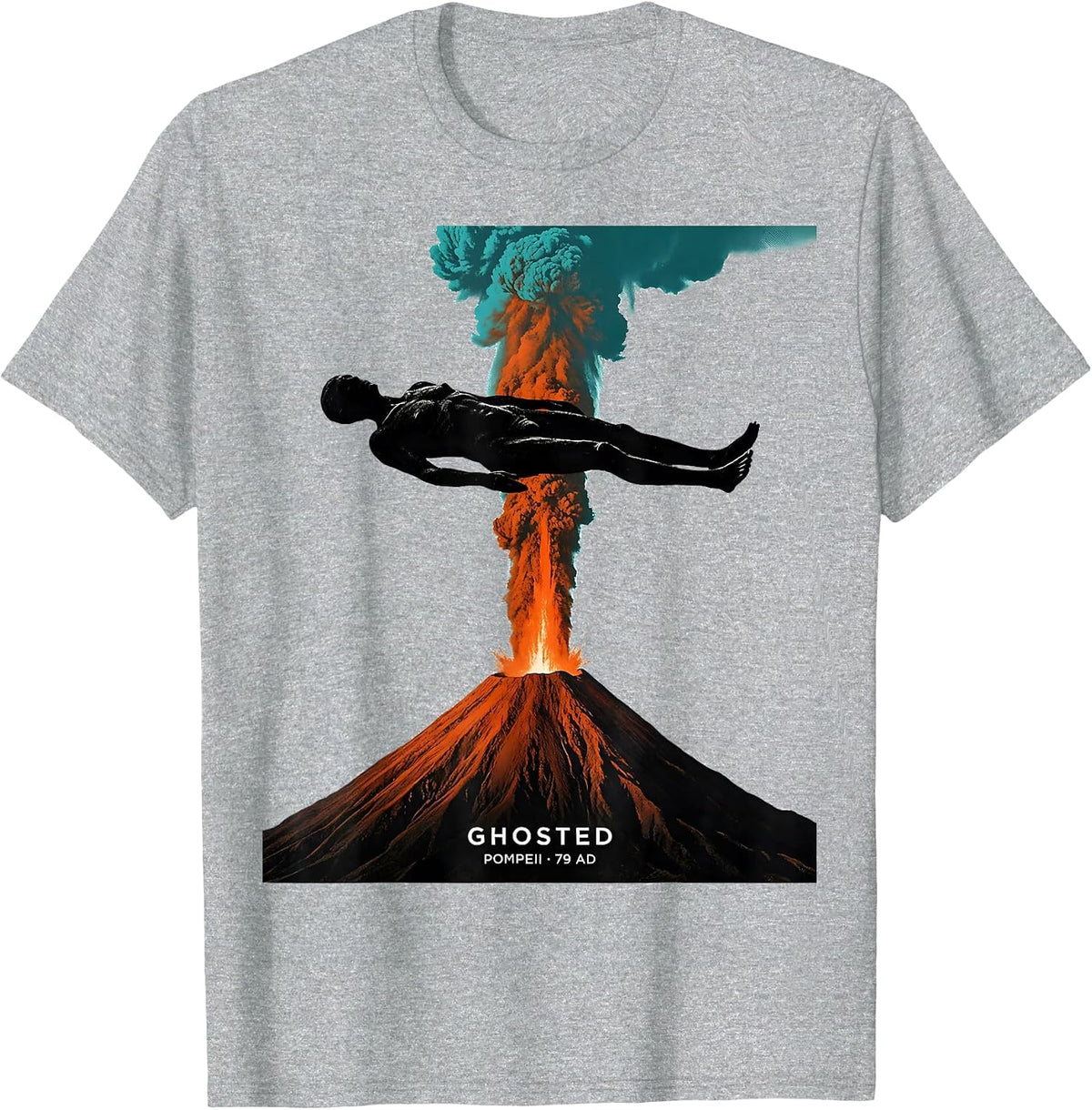 Men's Ghosted Pompeii 79 AD Funny Volcano History Humor T-Shirt - Heather Grey